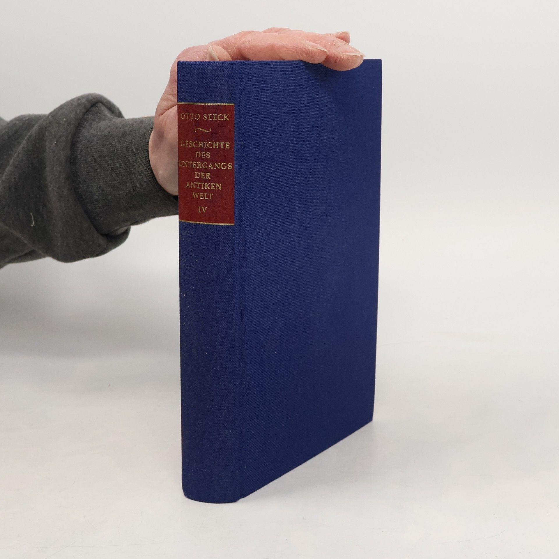 Otto Seeck Geschichte des Untergangs der antiken Welt IV