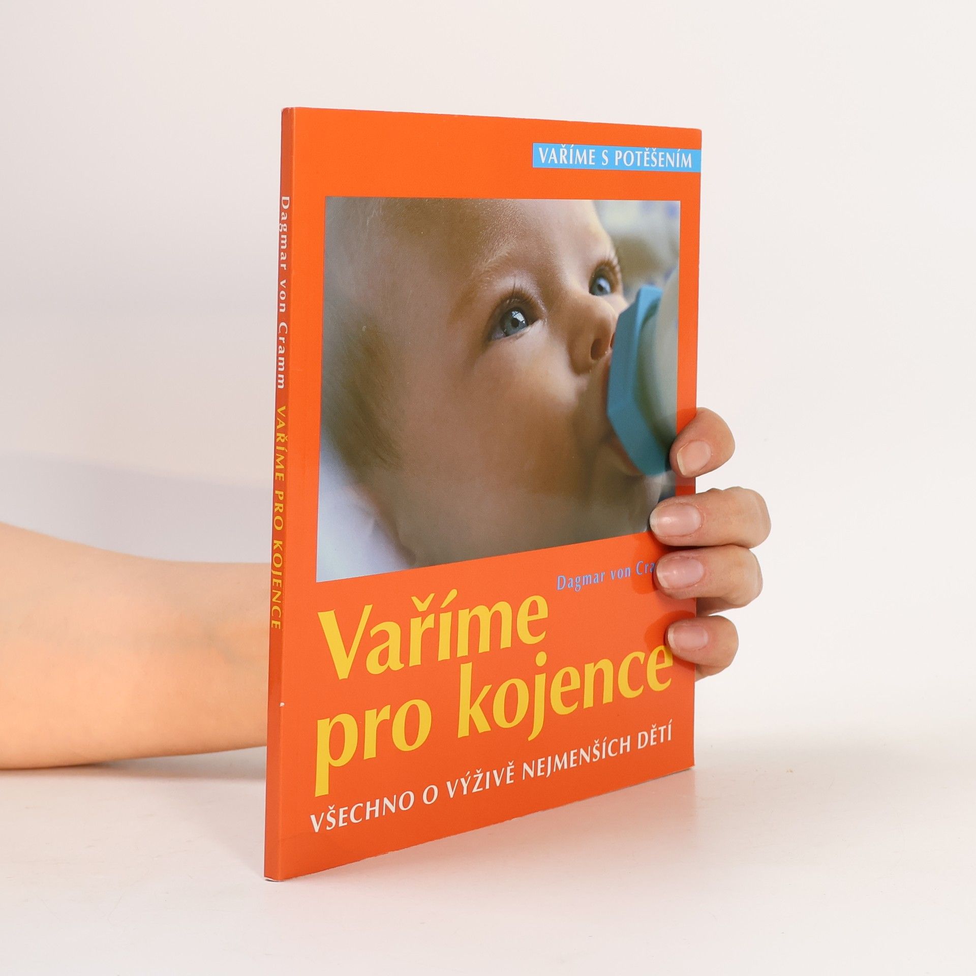 Dagmar von Cramm Vaříme pro kojence
