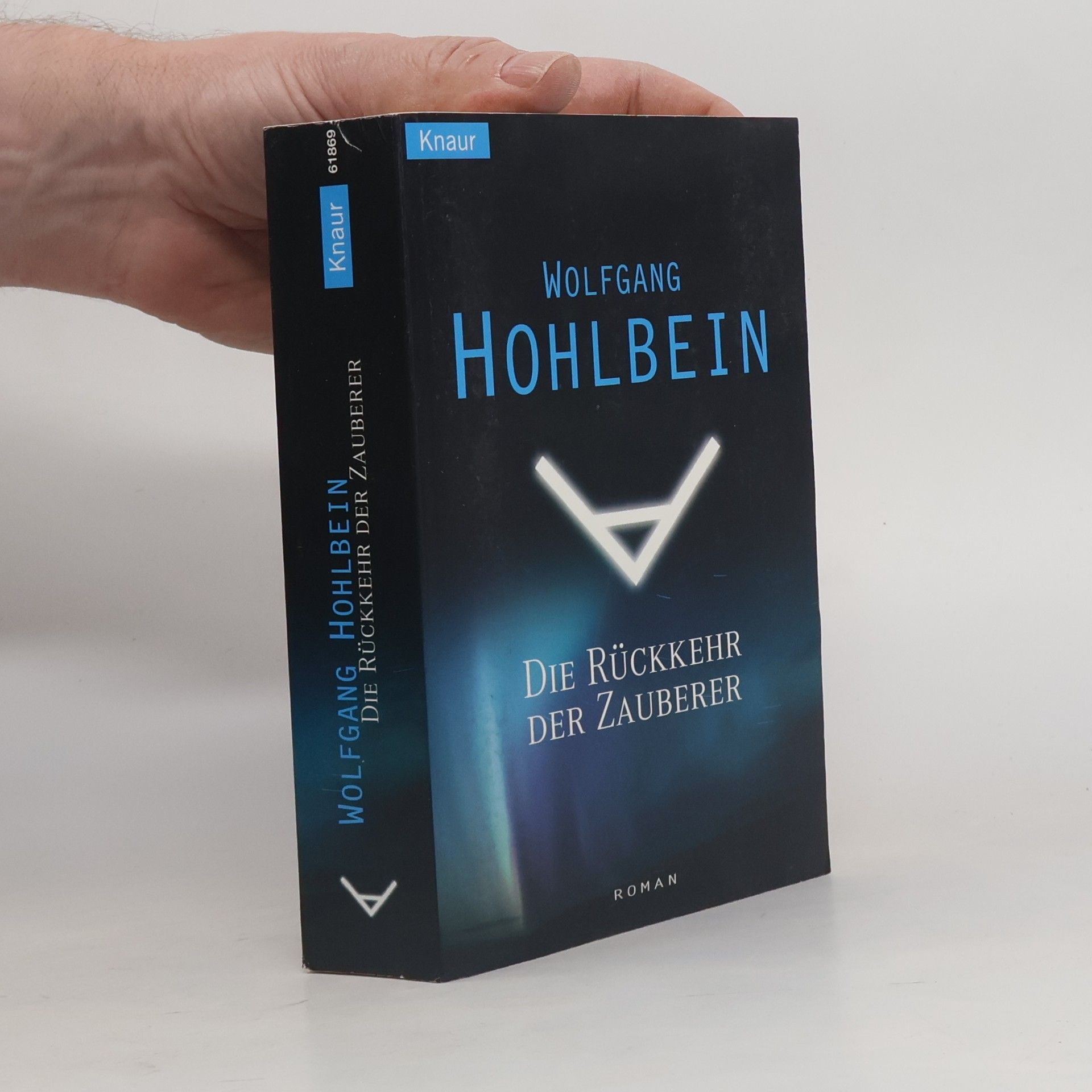 Wolfgang Hohlbein Die Rückkehr der Zauberer