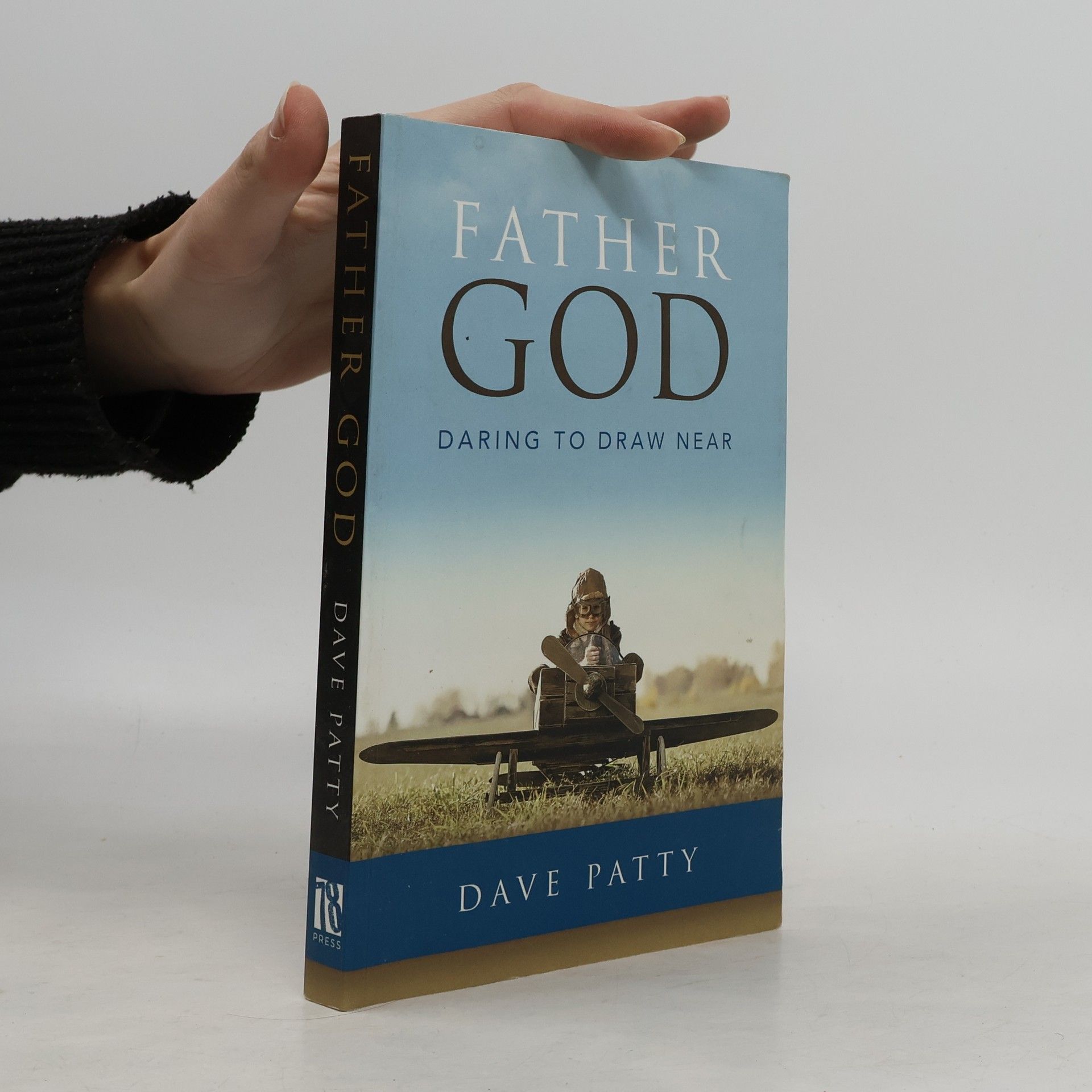 Dave Patty Father God