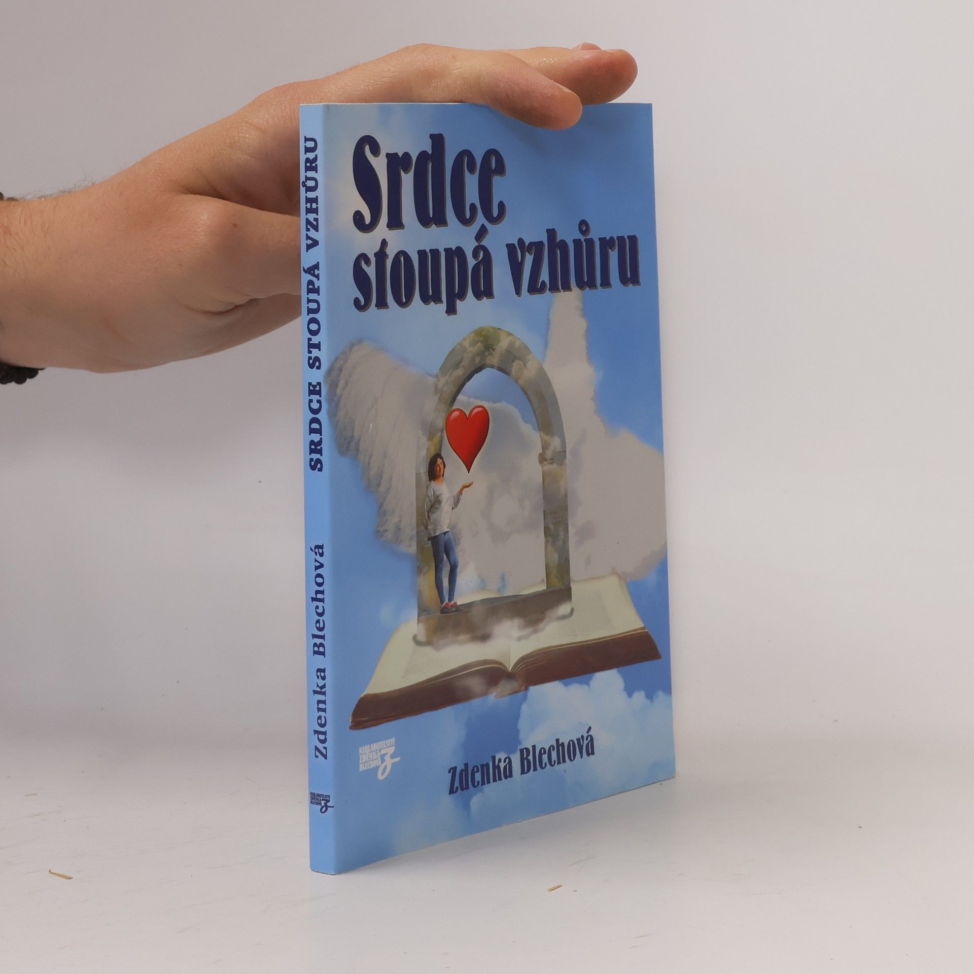 Zdenka Blechová Srdce stoupá vzhůru