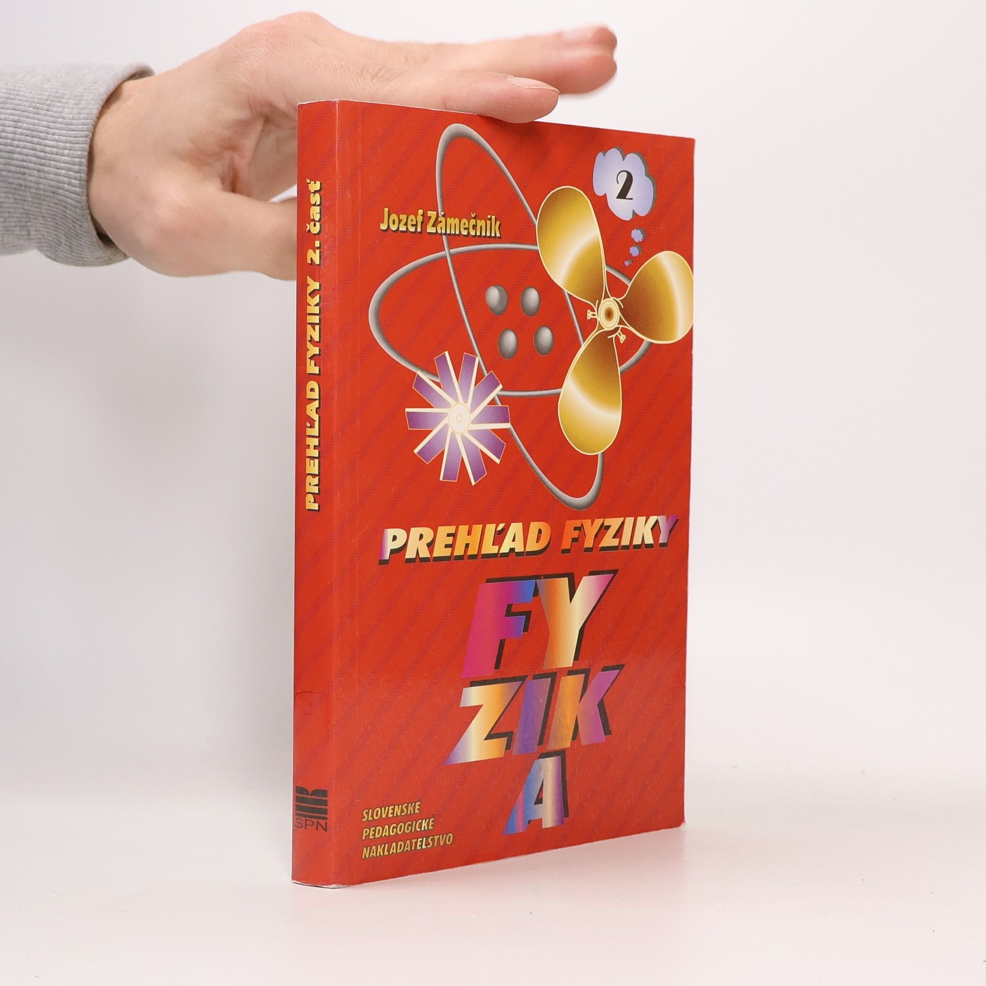 Zámečník Jozef Prehľad fyziky 2