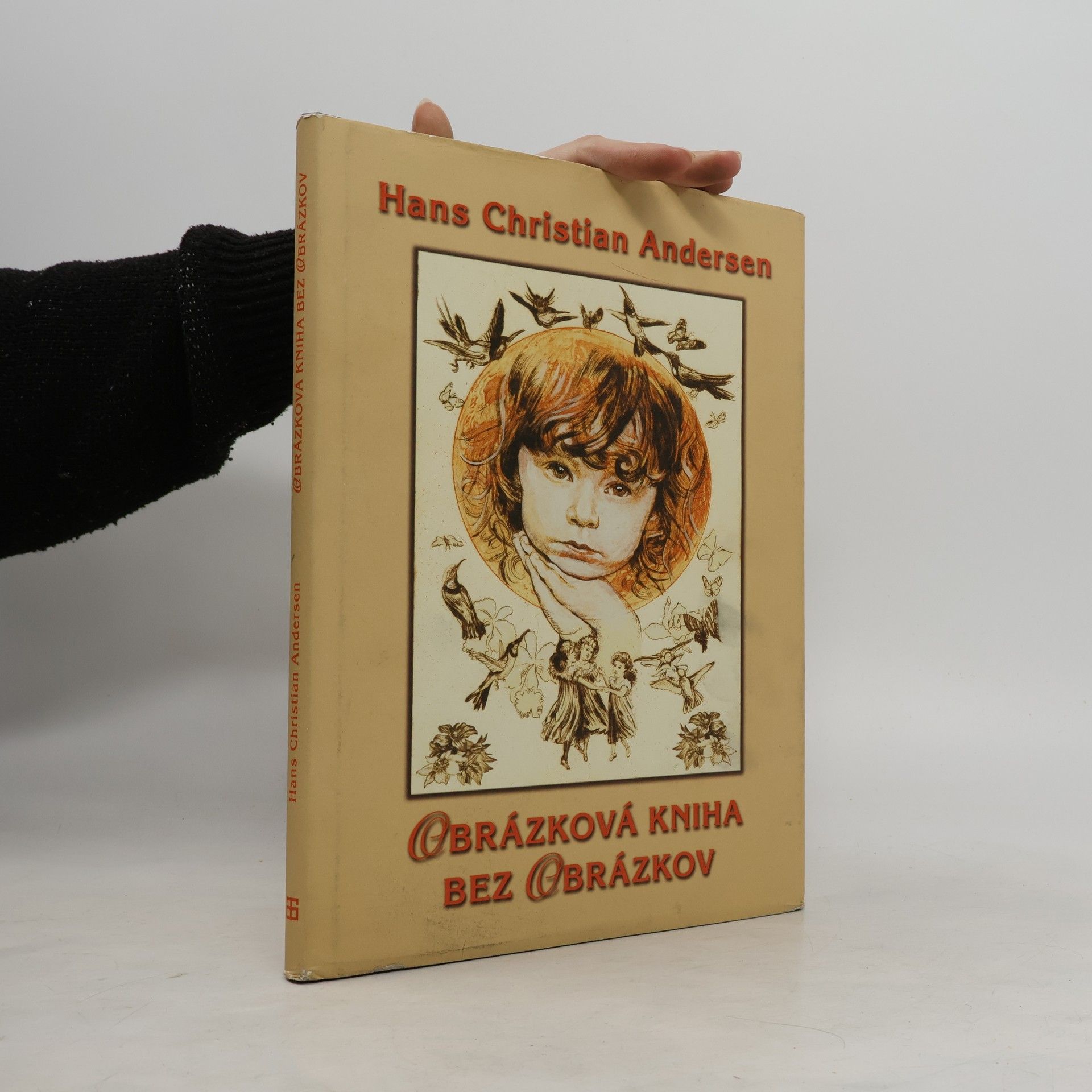 Hans Christian Andersen Obrázková kniha bez obrázkov