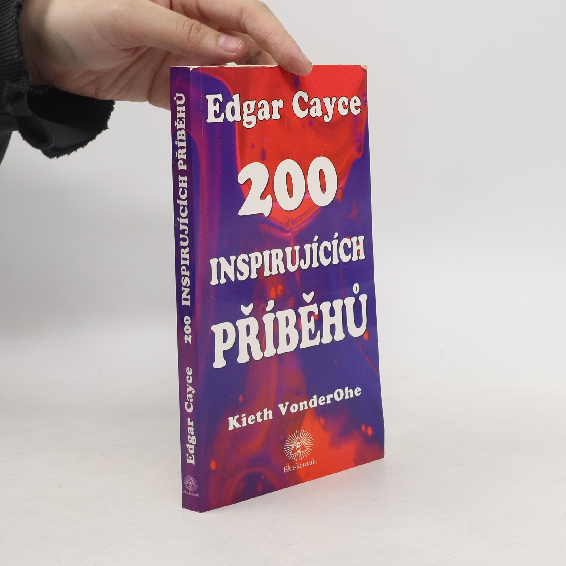 Edgar Evans Cayce 200 inspirujících příběhů