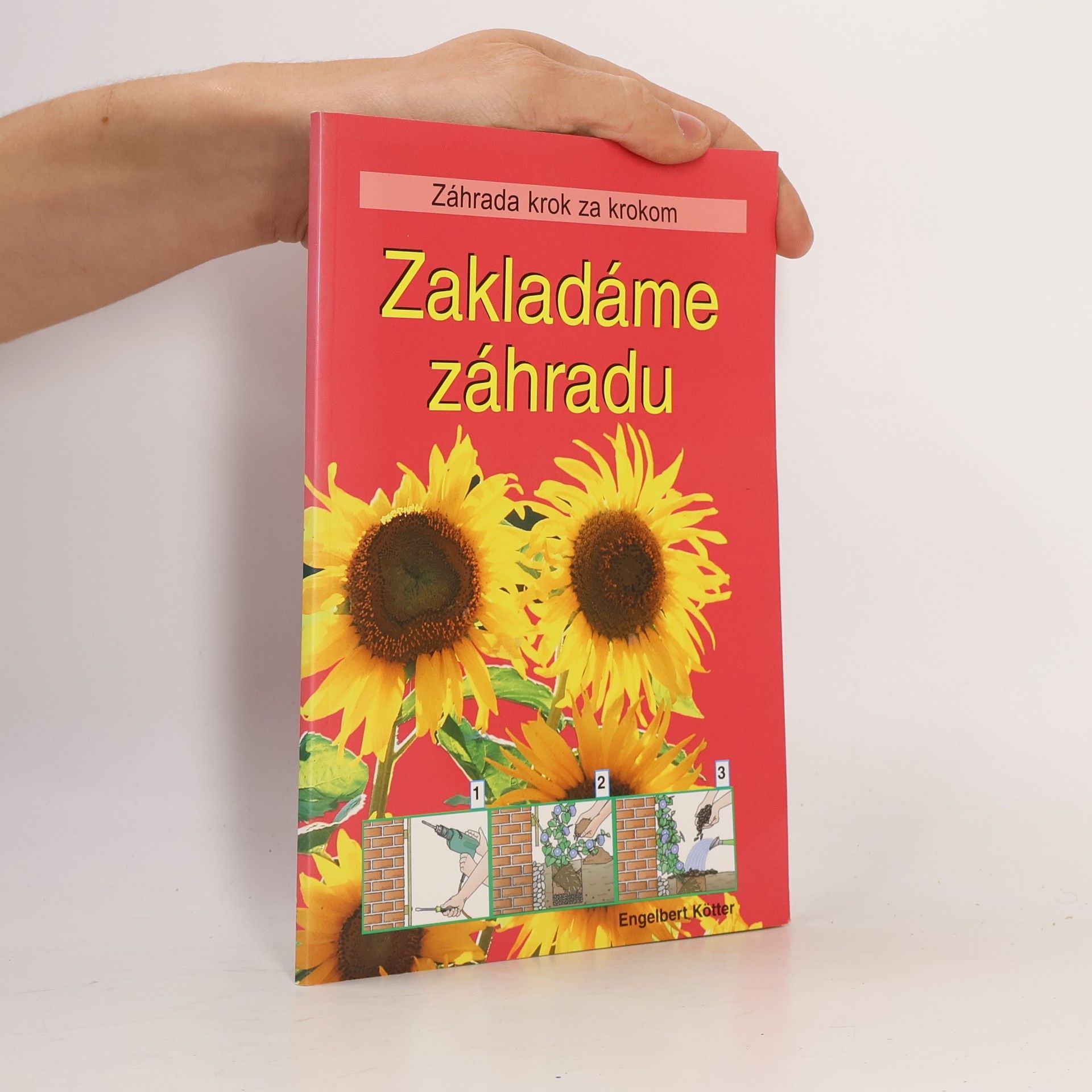 Engelbert Kötter Zakladáme záhradu