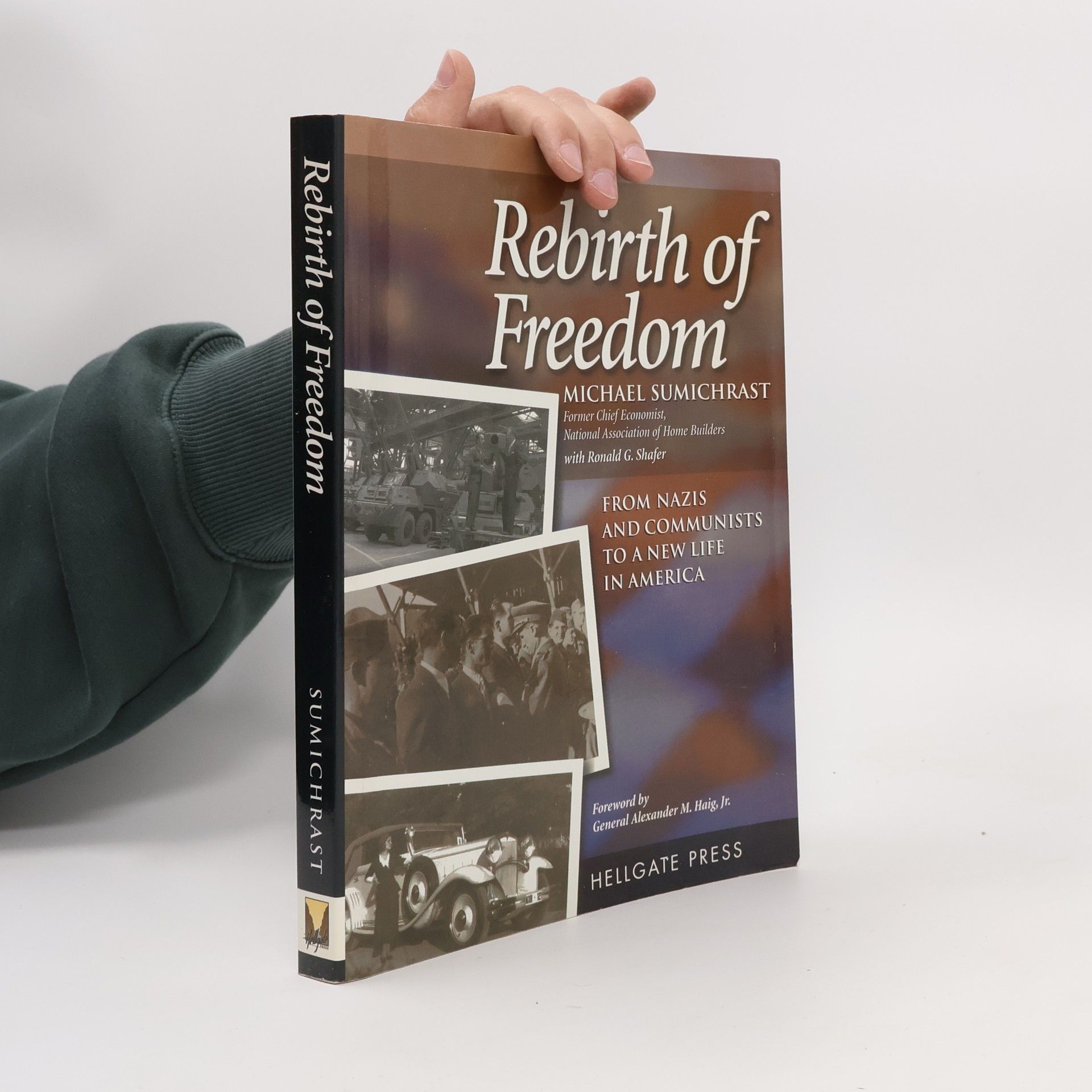 General Alexander M. Haig, Jr. Rebirth of Freedom