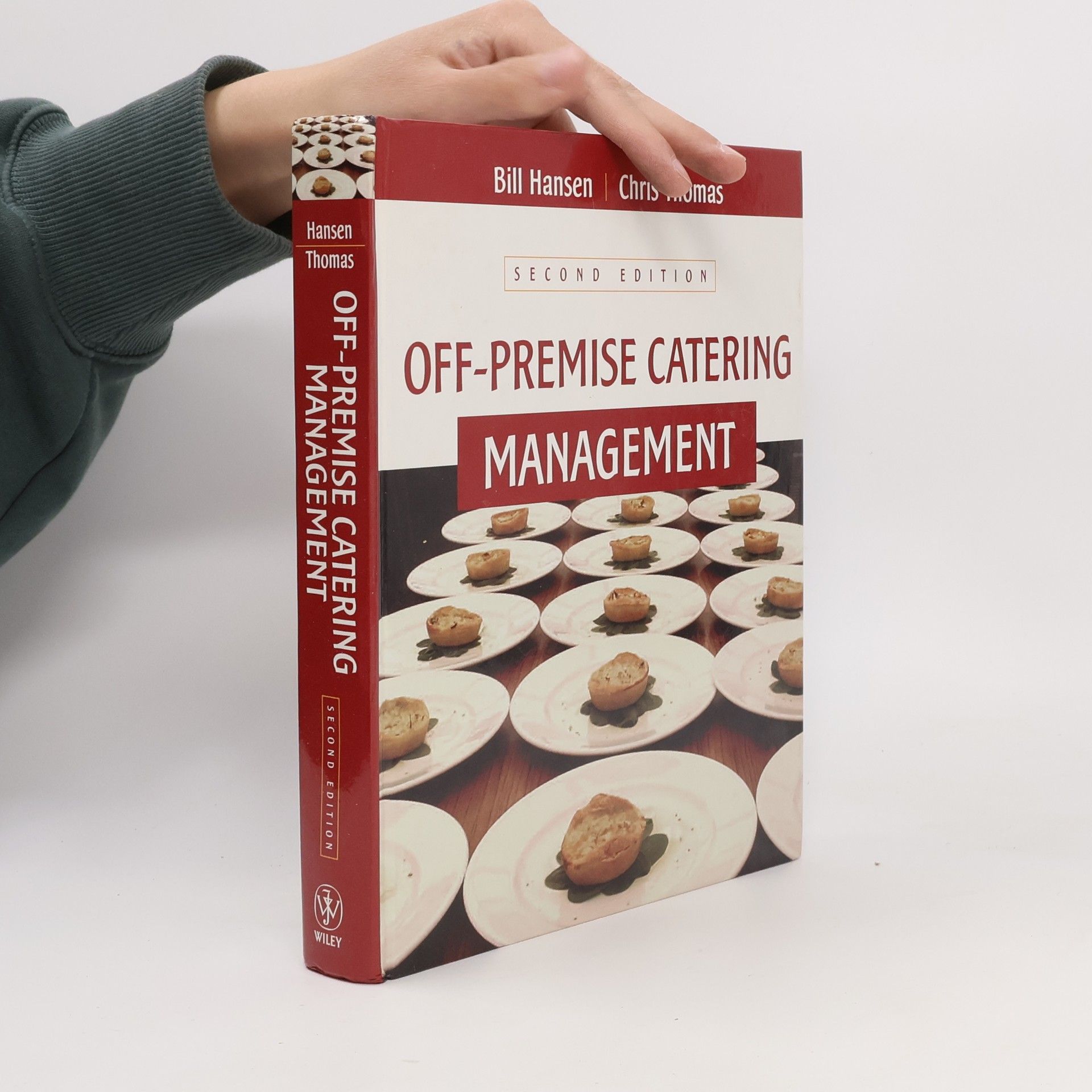 Bill Hansen Off-Premise Catering Management - Second Edition