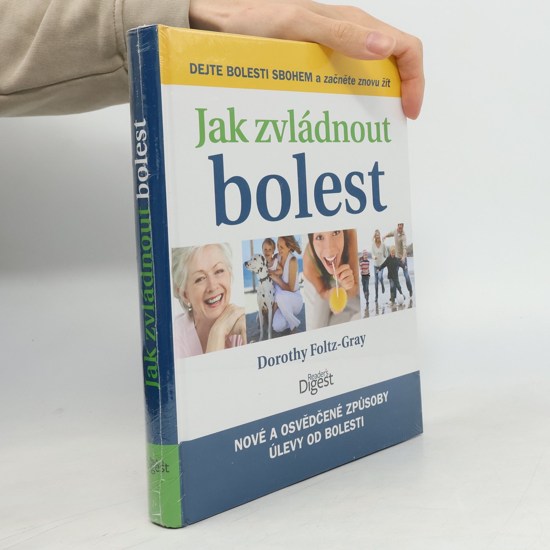 Dorothy Foltz Gray Jak zvládnout bolest