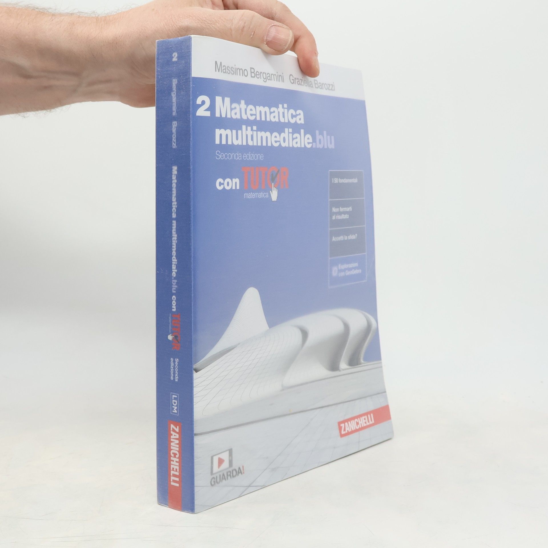 Graziella Barozzi Matematica multimediale.blu 2