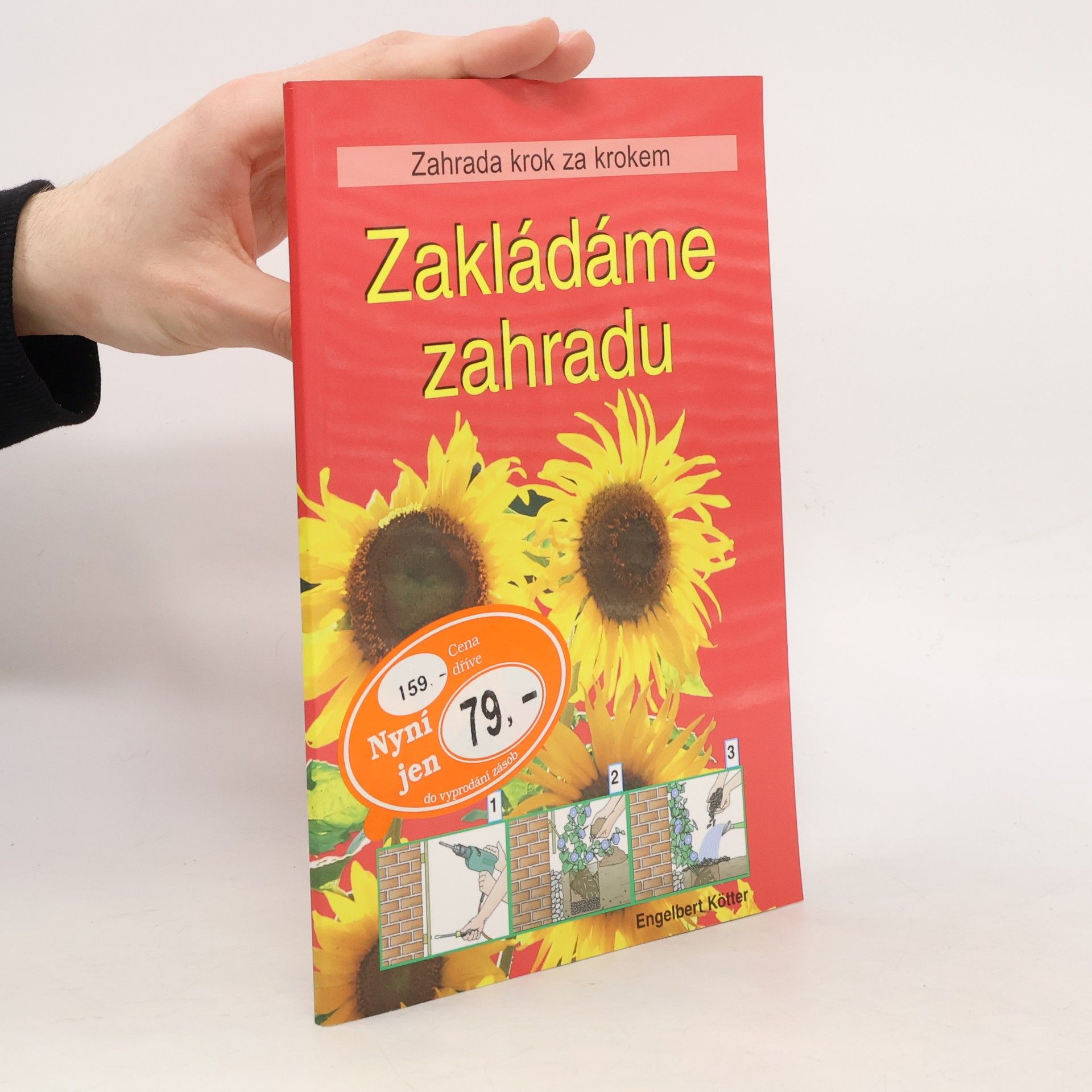 Engelbert Kötter Zakládáme zahradu