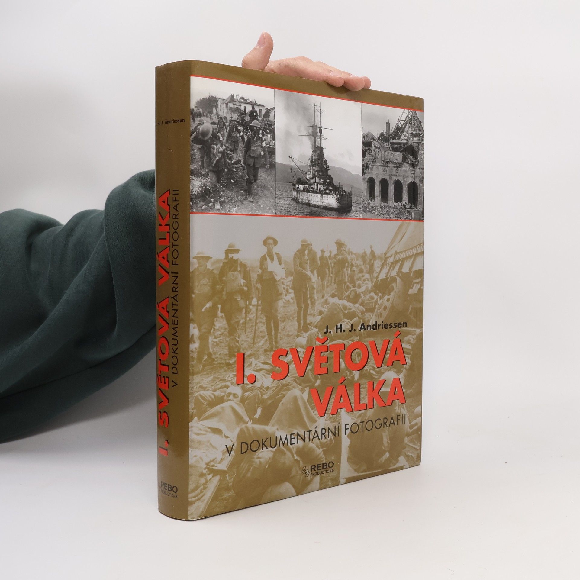 J. H. J. Andriessen I. světová válka v dokumentární fotografii