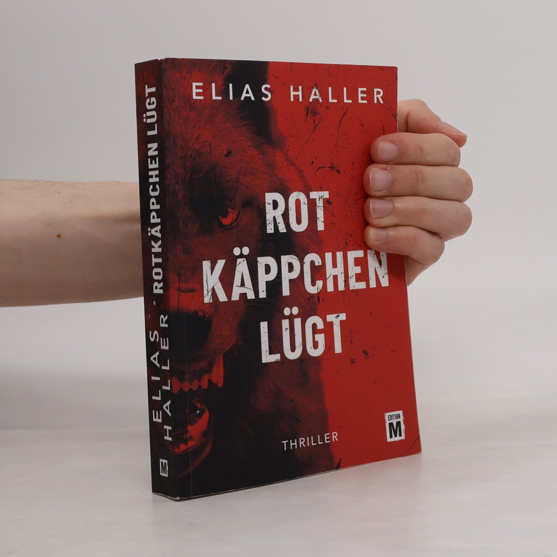 Elias Haller Rotkäppchen lügt