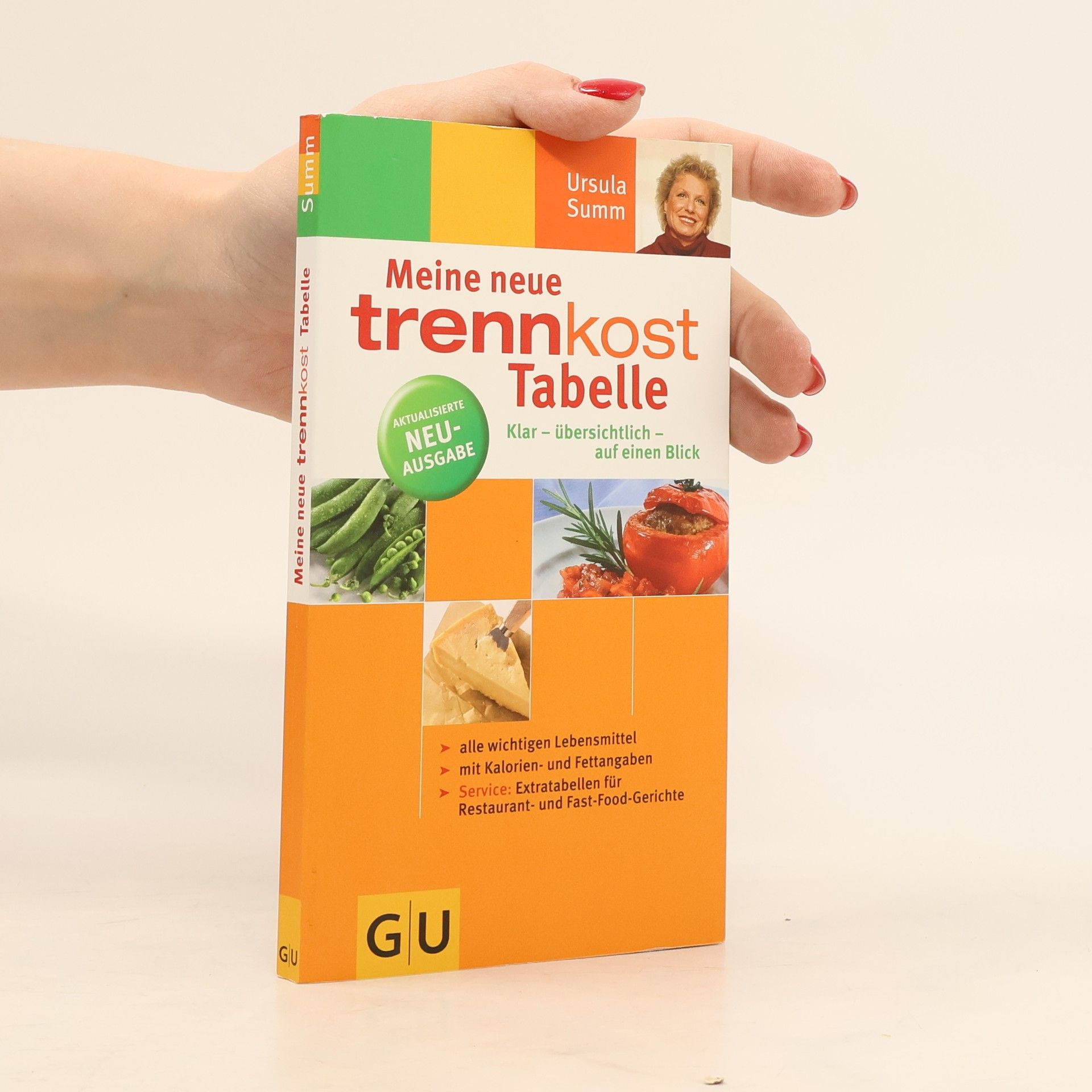 Ursula Summ Meine neue Trennkost-Tabelle