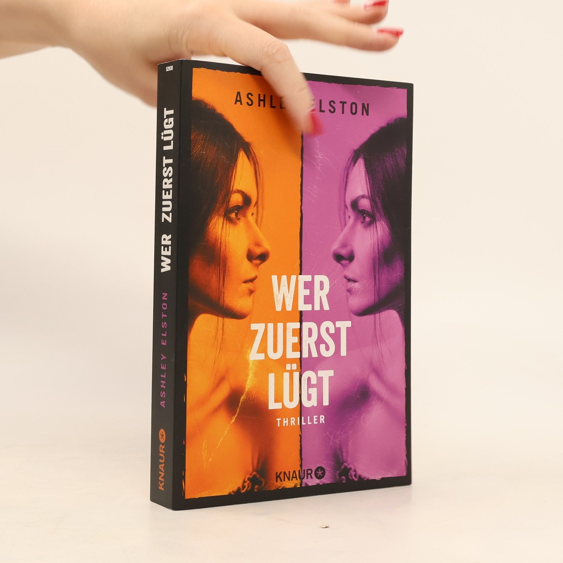 Ashley Elston Wer zuerst lügt