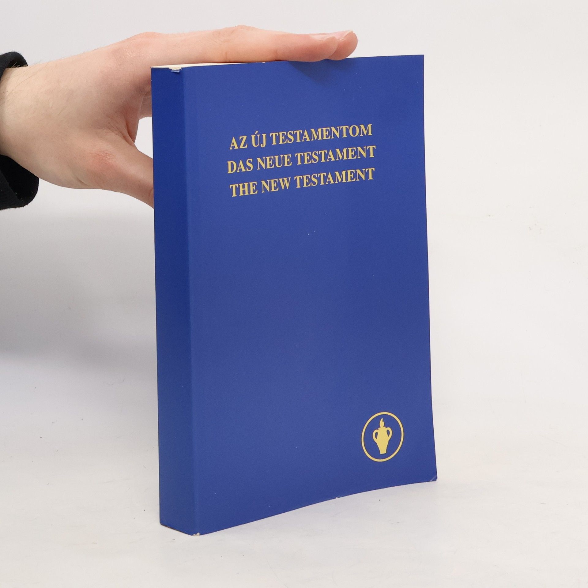 Autorenkollektiv Az új testamentom. Das neue Testament. The New Testament