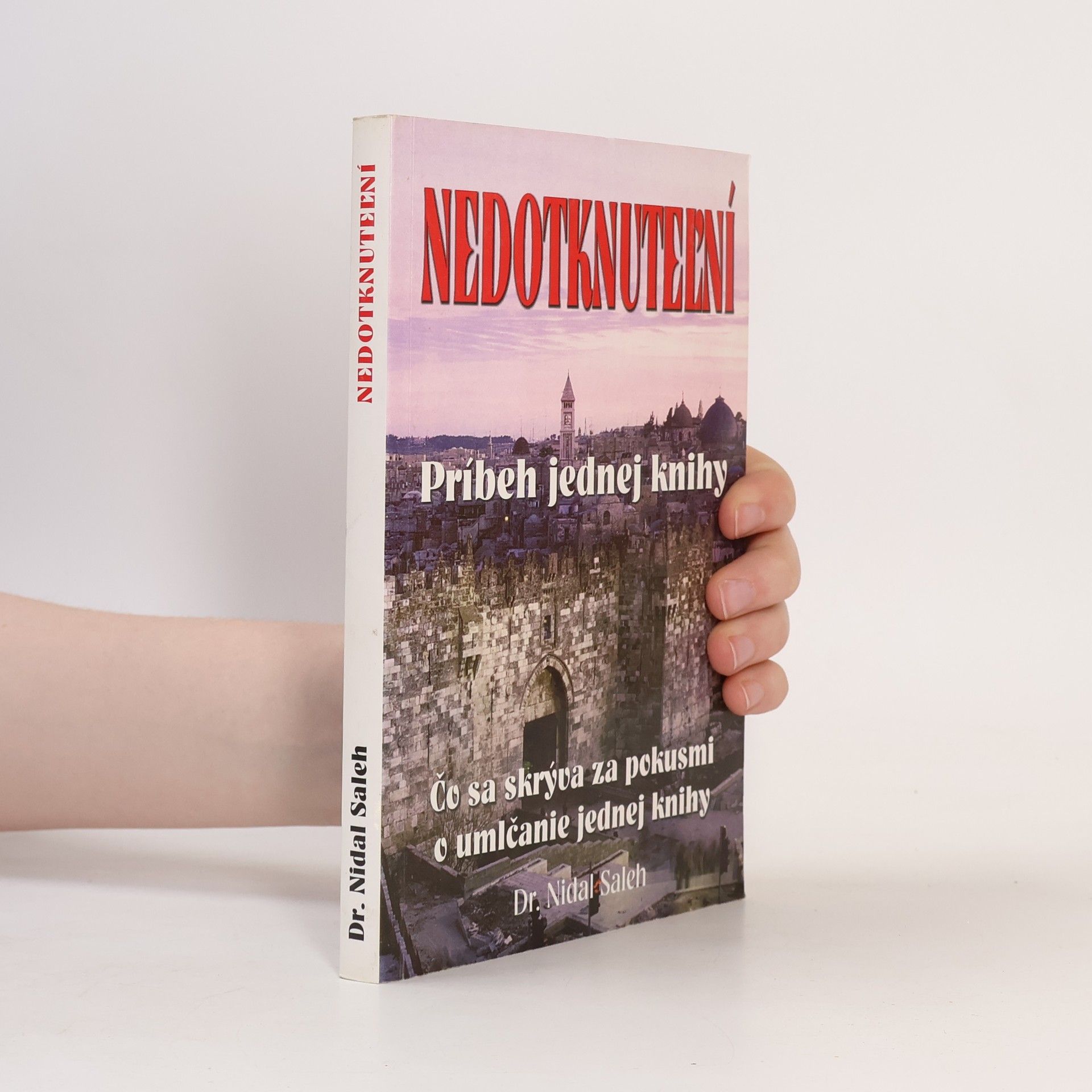 Nedotknuteľní - Príbeh jednej knihy