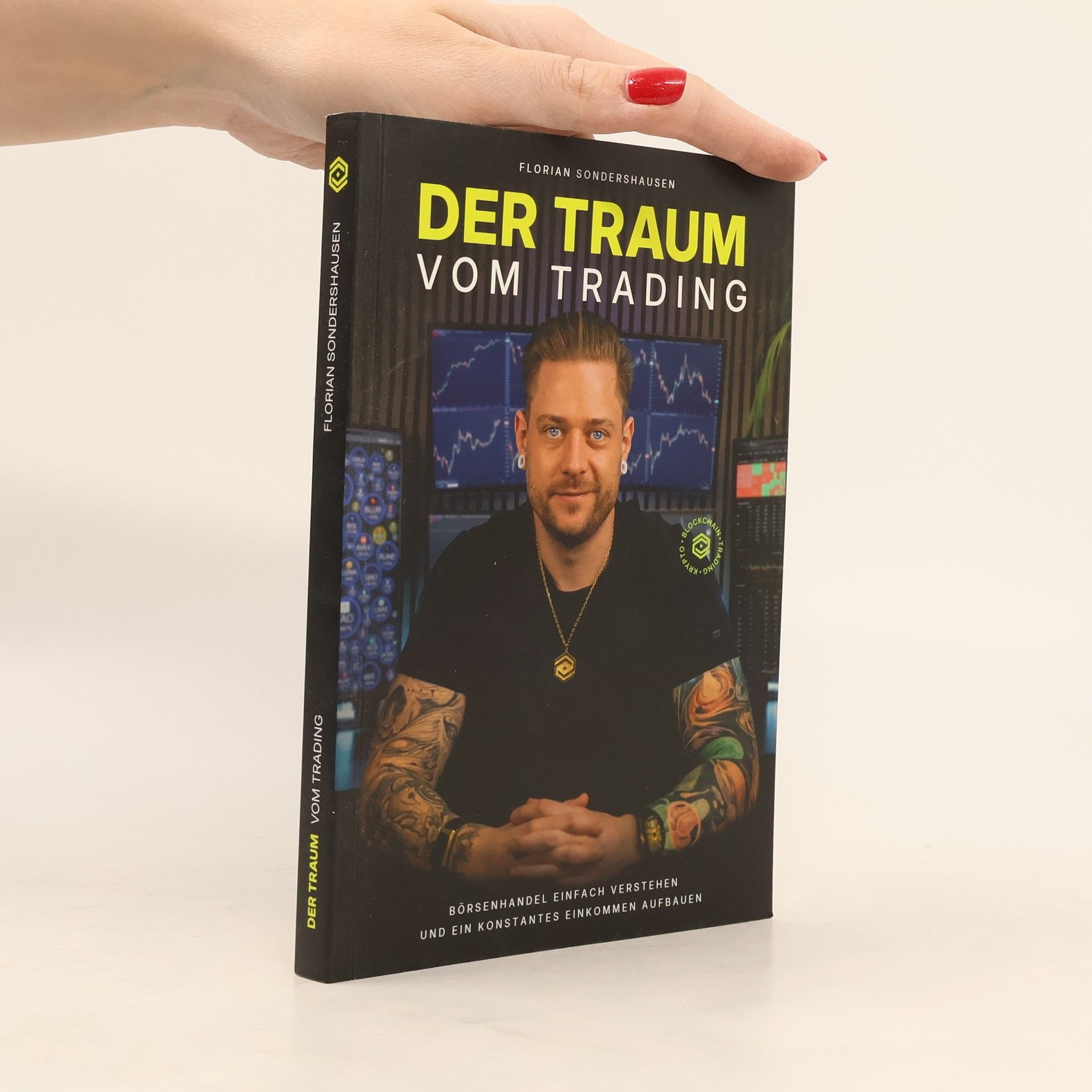 Florian Sondershausen Der Traum vom Trading