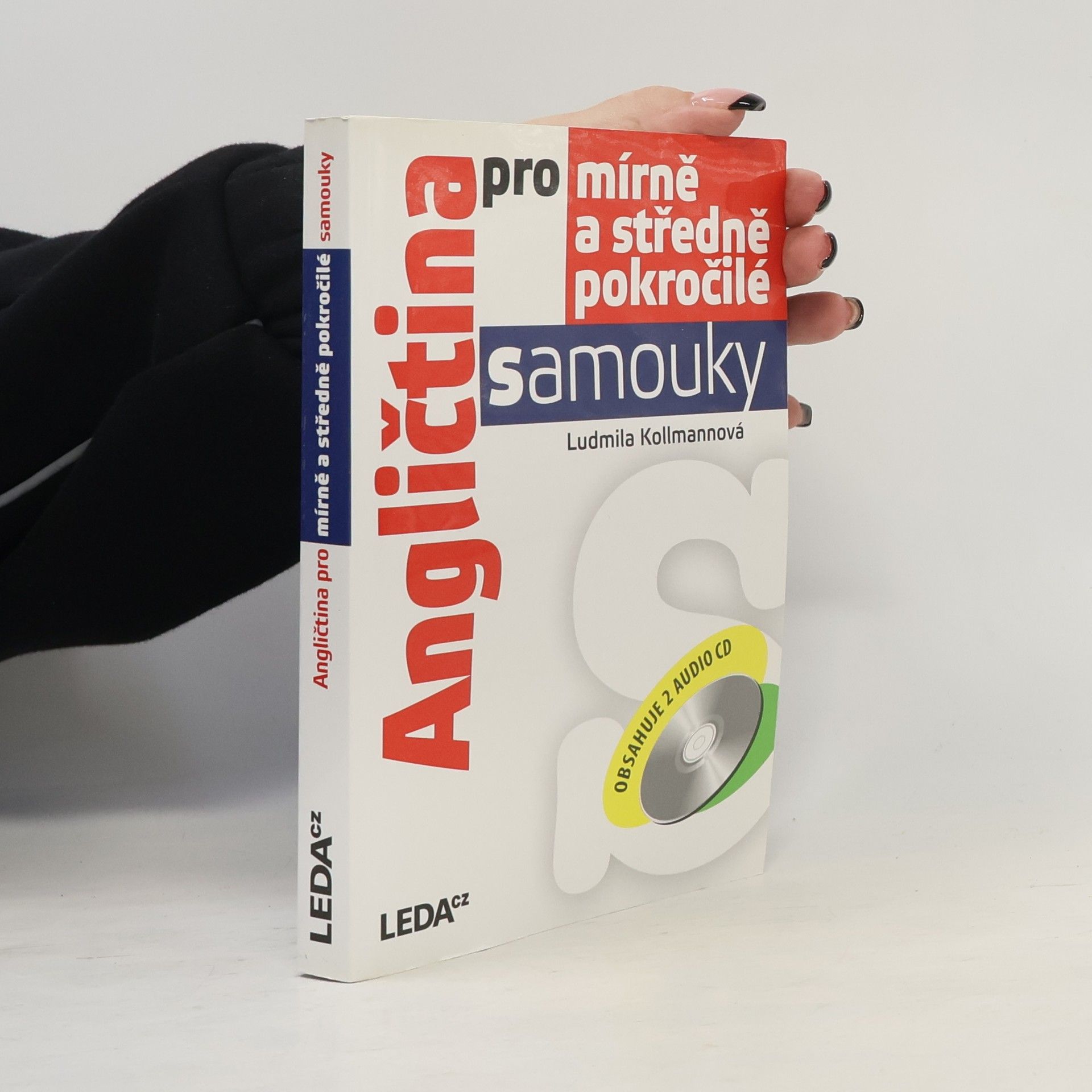 Ludmila Kollmannová Angličtina pro mírně a středně pokročilé samouky