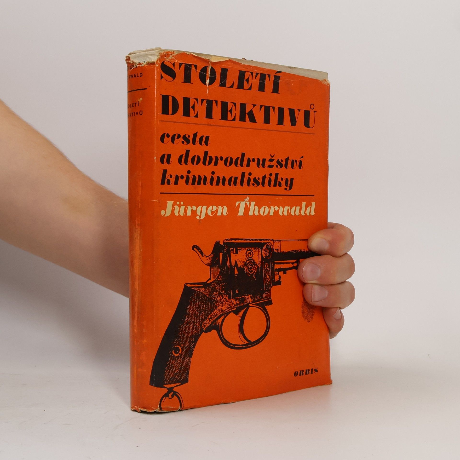Jürgen Thorwald Století detektivů