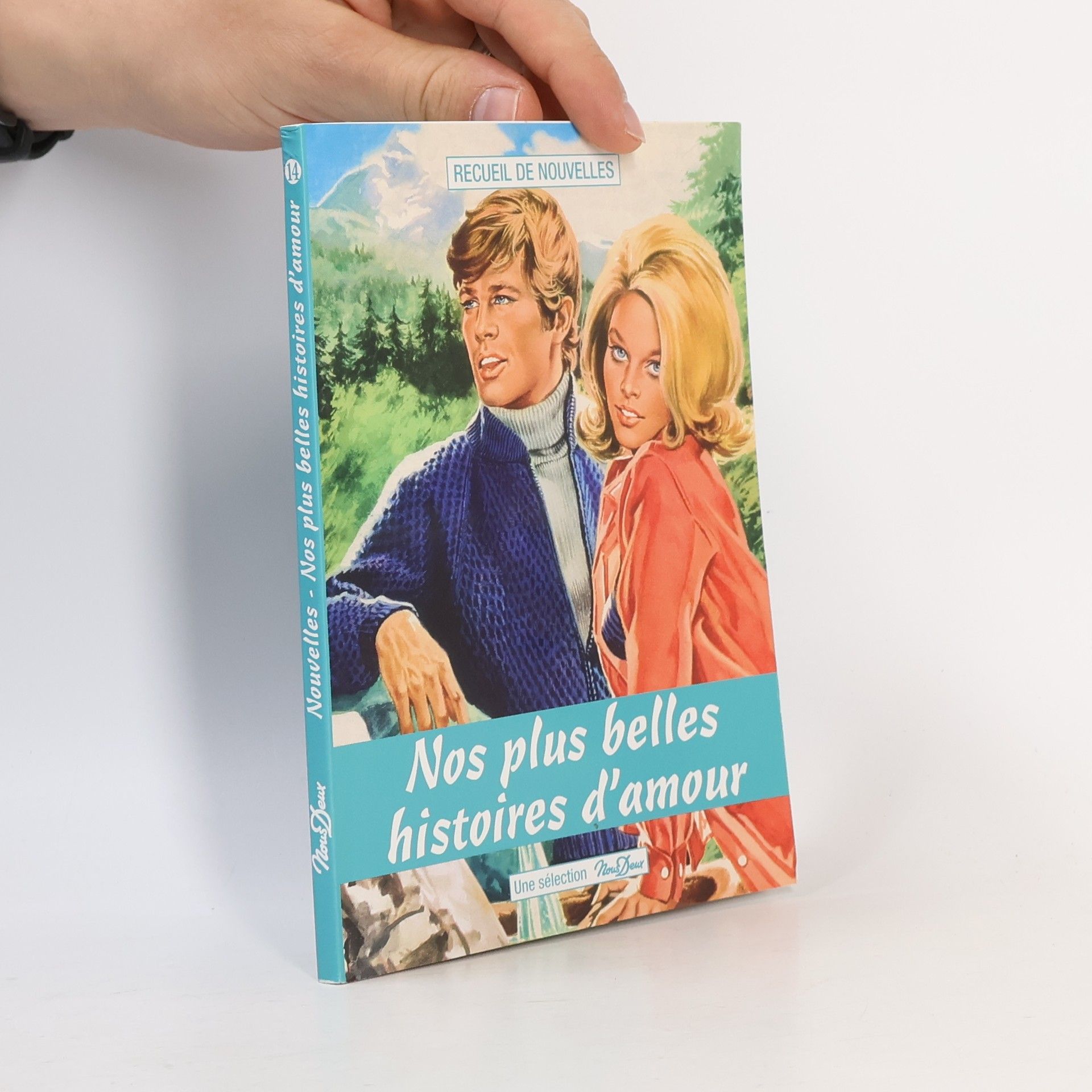 Various authors Nos plus belles histoires d'amour 14