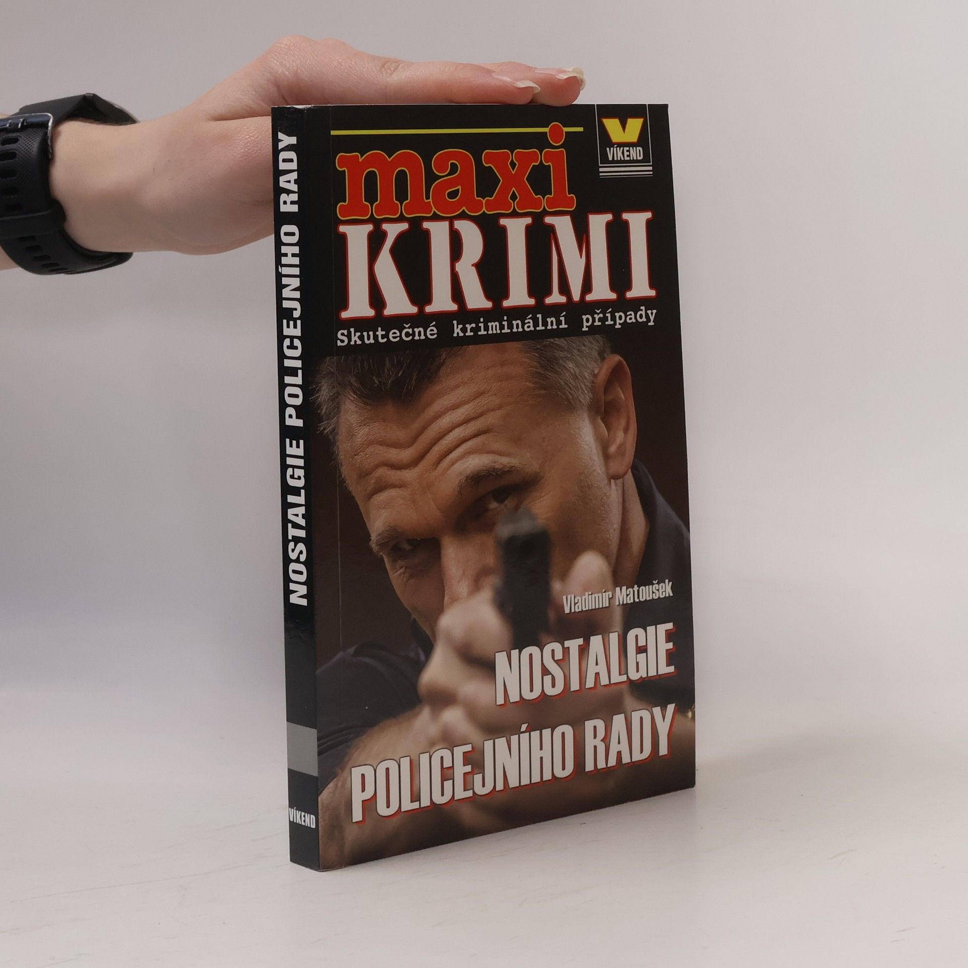 Vladimír Matoušek Nostalgie policejního rady