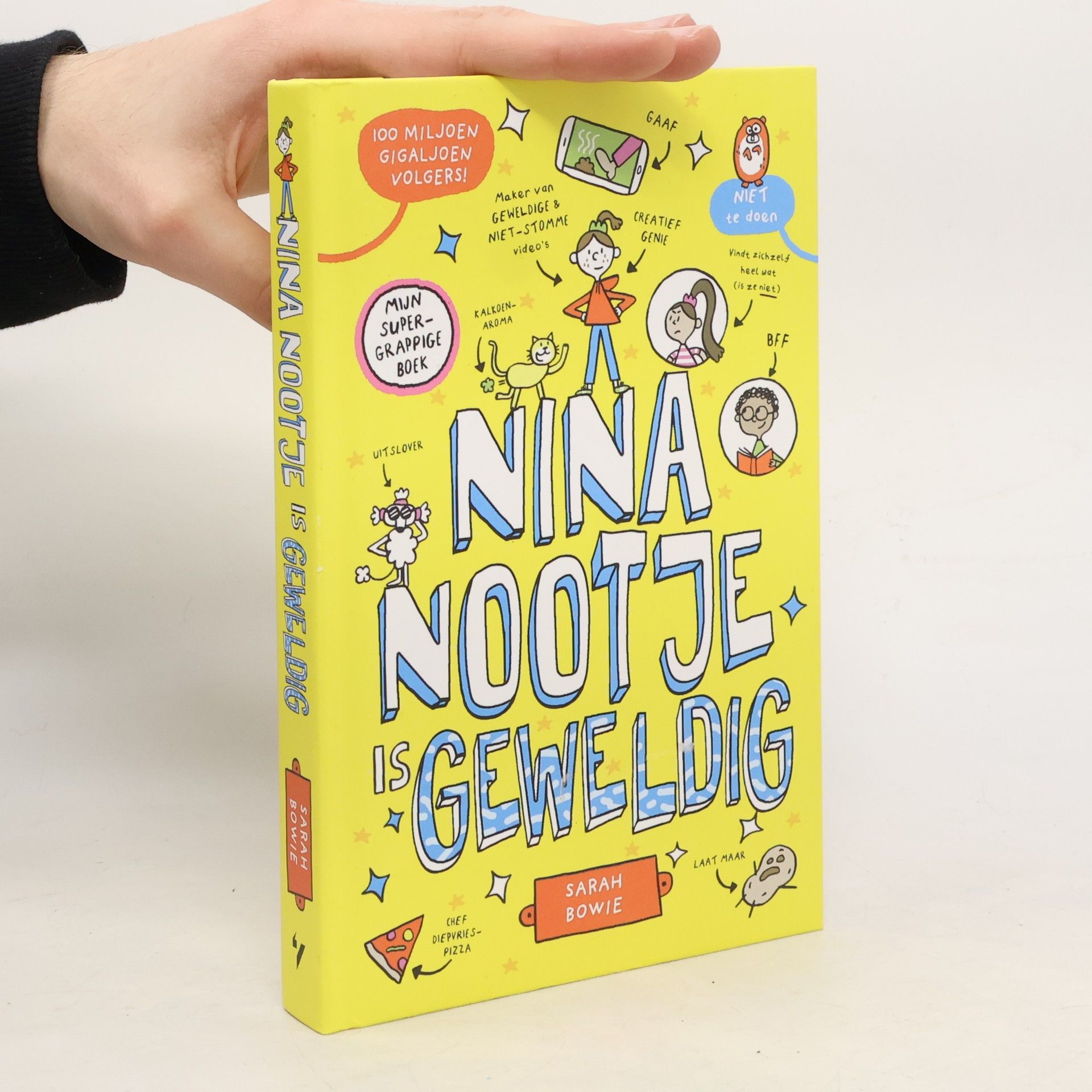Sarah Bowie Nina Nootje is geweldig
