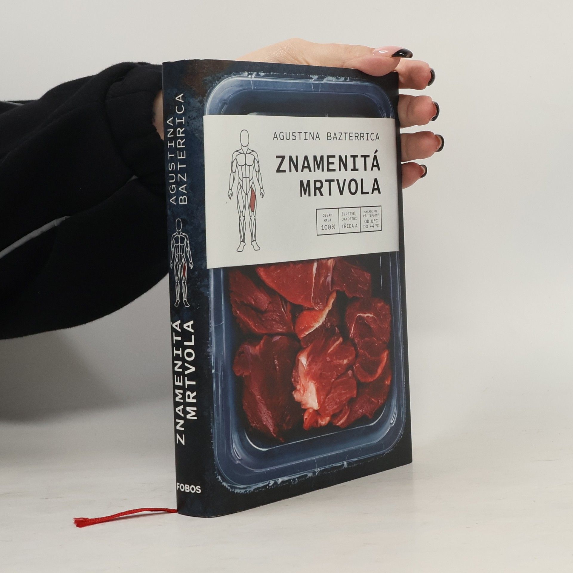 Agustina Bazterrica Znamenitá mrtvola