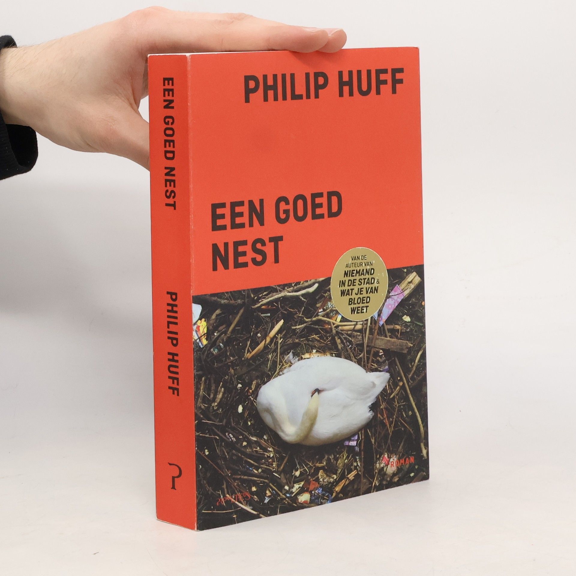 Philip Huff Een goed nest