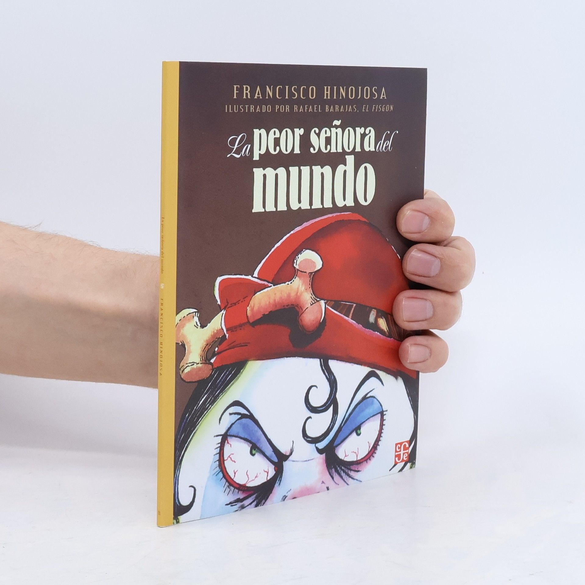 Rafael Barajas La peor señora del mundo