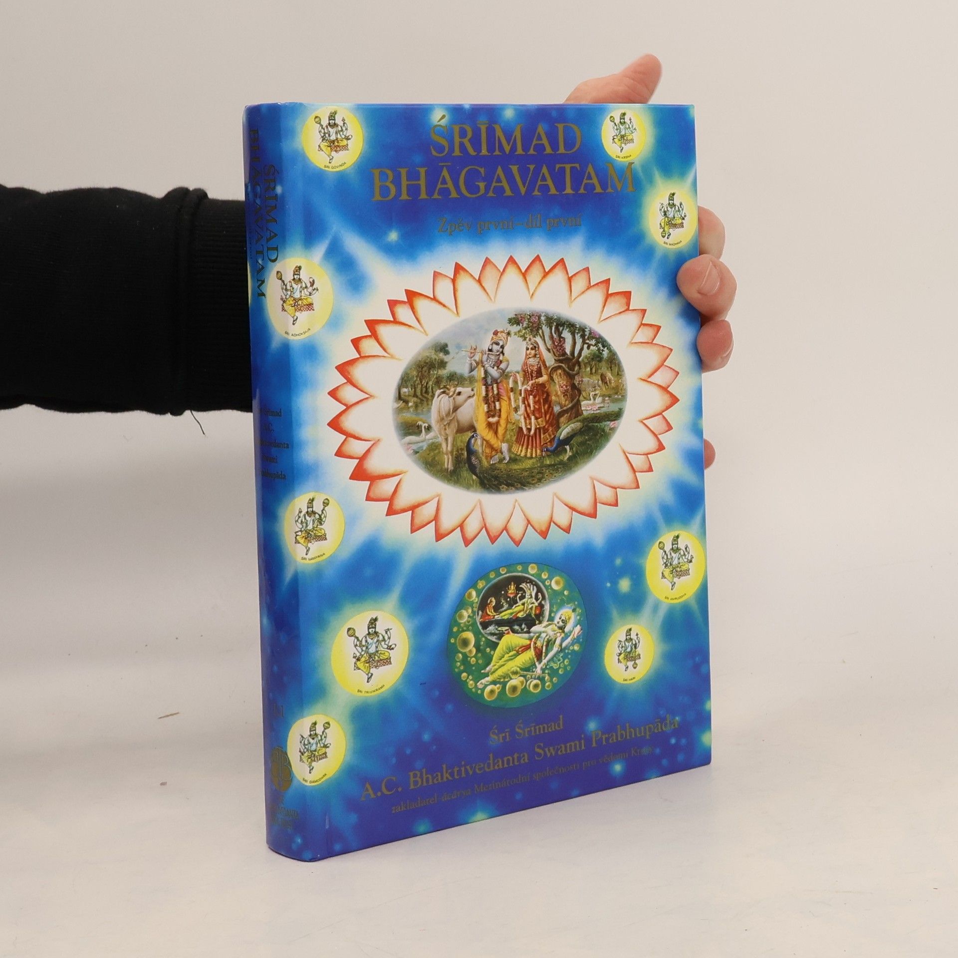 A. C. Bhaktivedanta Swami Prabhupada Šrímad Bhágavatam: Zpěv první - díl první
