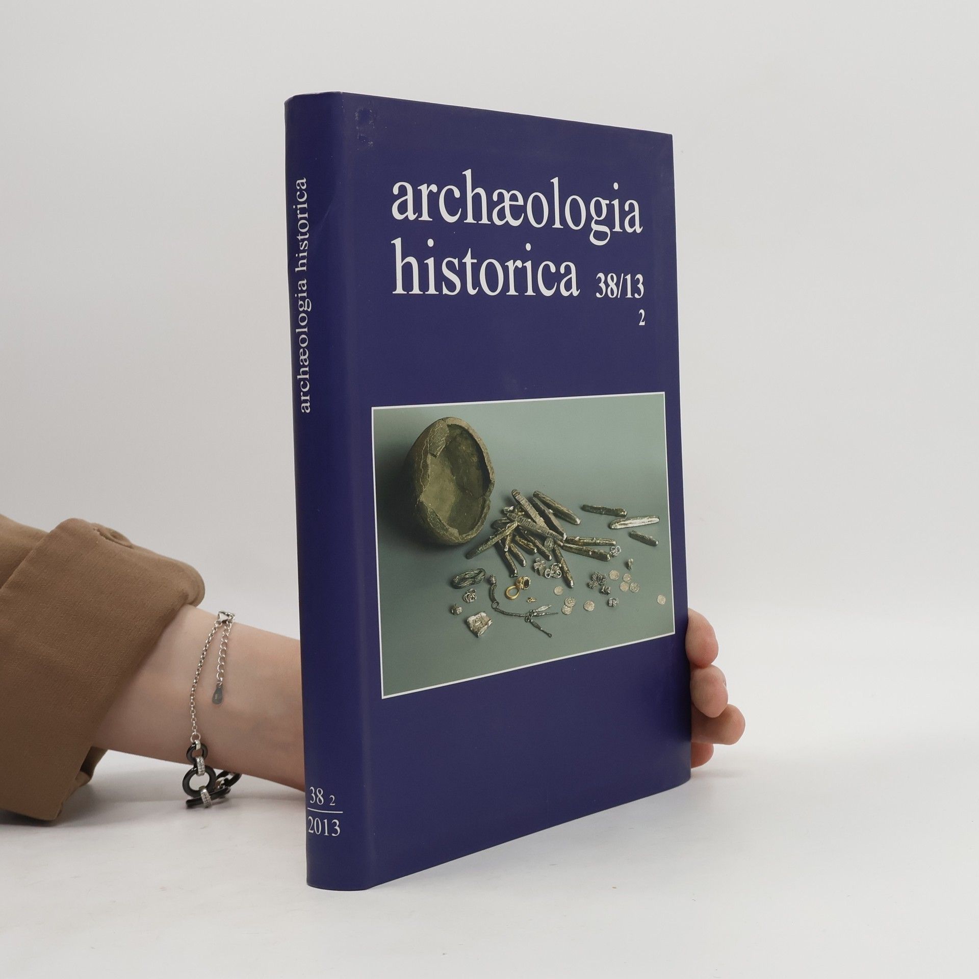Autorenkollektiv Archaeologia historica. Ročník 38. Číslo 2