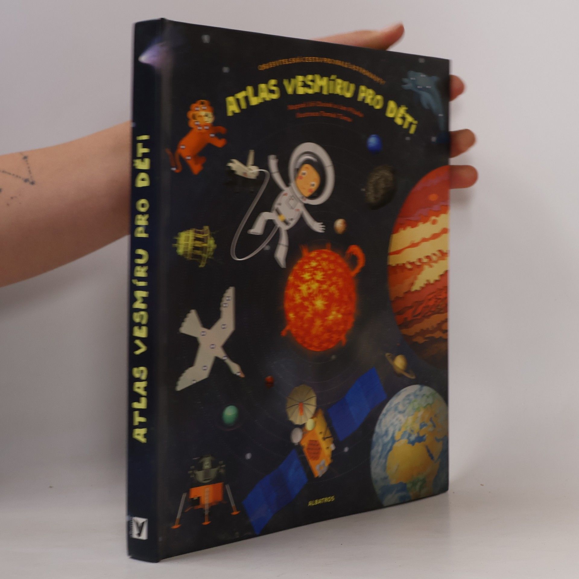 Atlas vesmíru pro děti. Objevitelská cesta pro malé astronauty