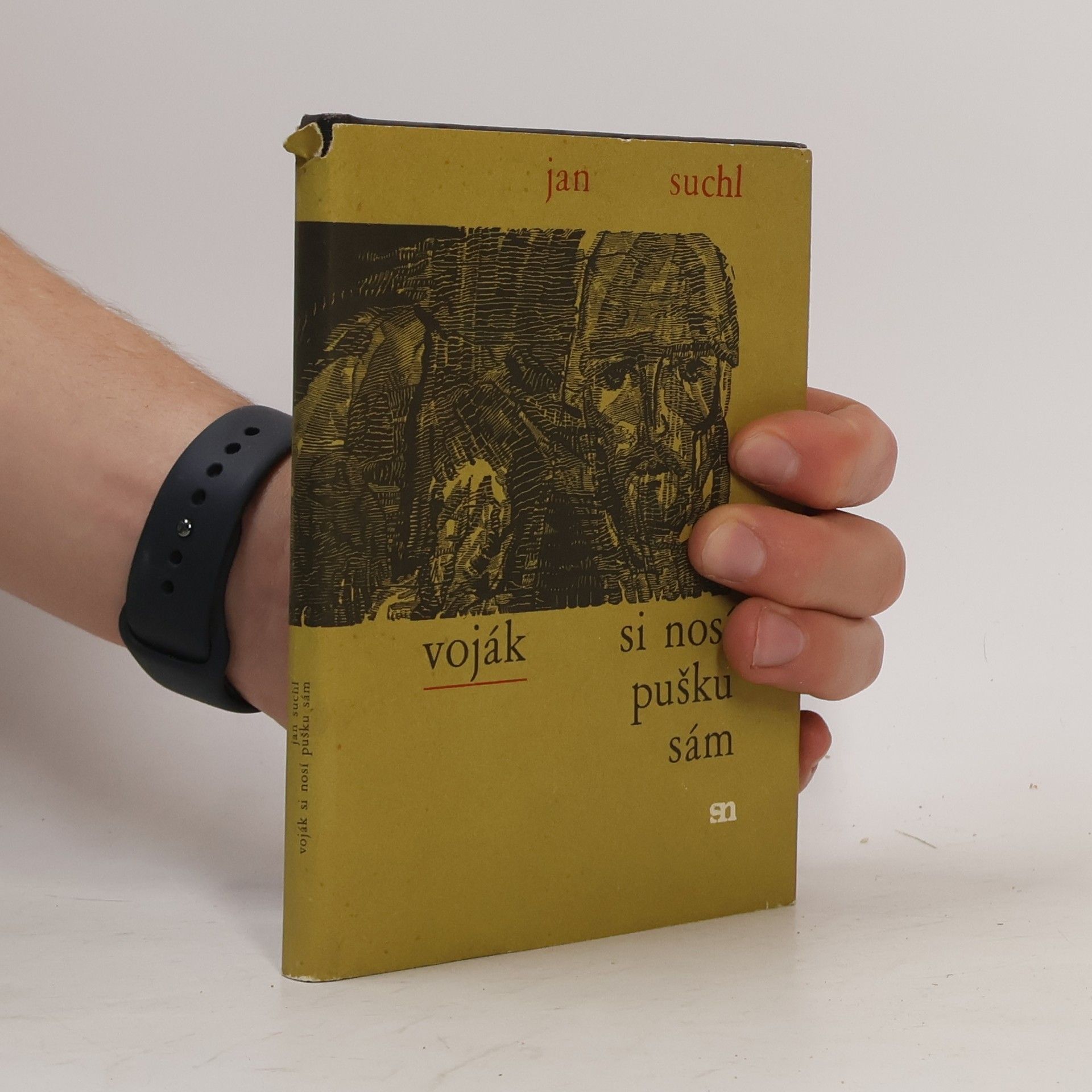 Jan Suchl Voják si nosí pušku sám