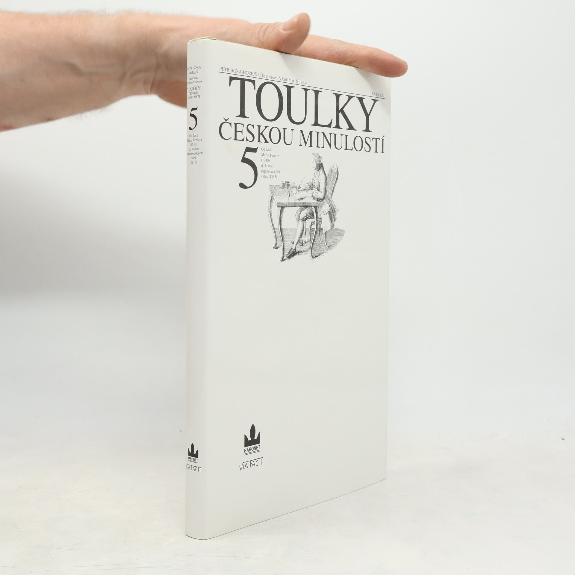 Petr Hořejš Toulky českou minulostí 5