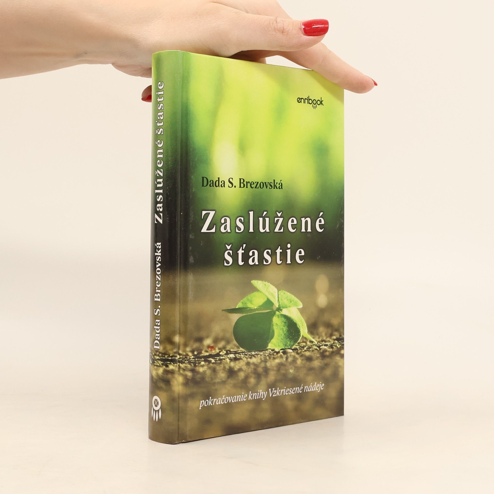 Dada S. Brezovská Zaslúžené šťastie