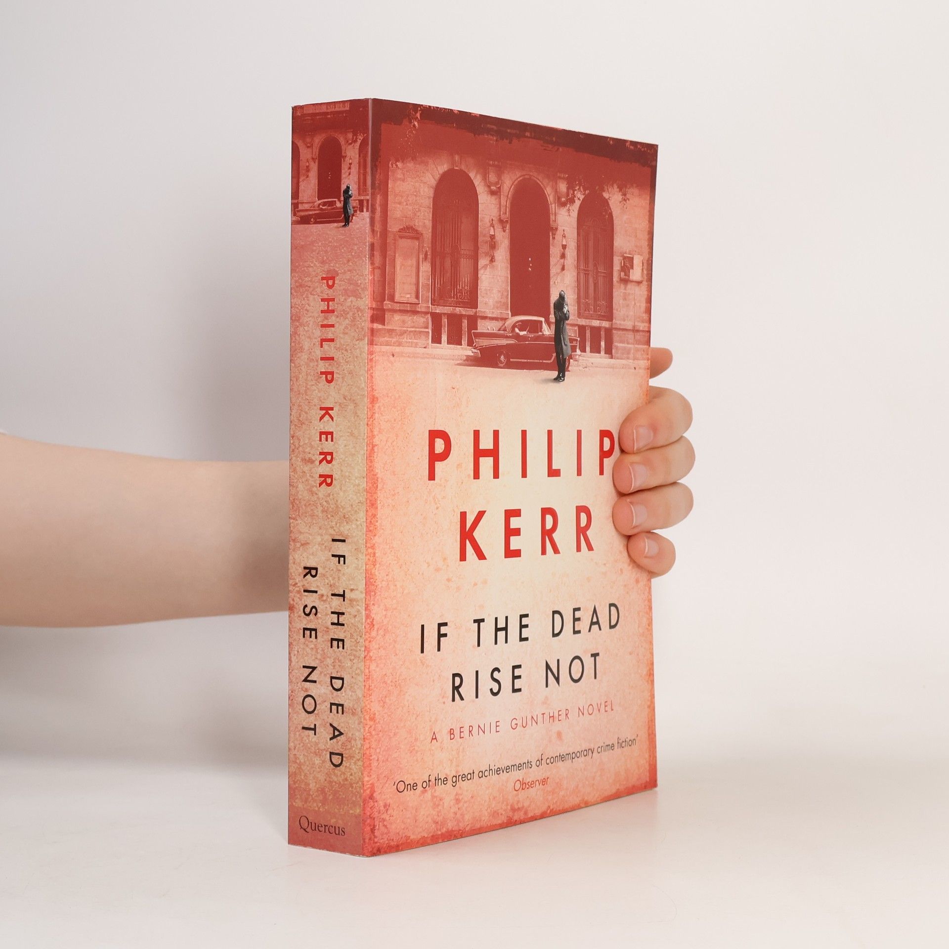 Philip Kerr If The Dead Rise Not