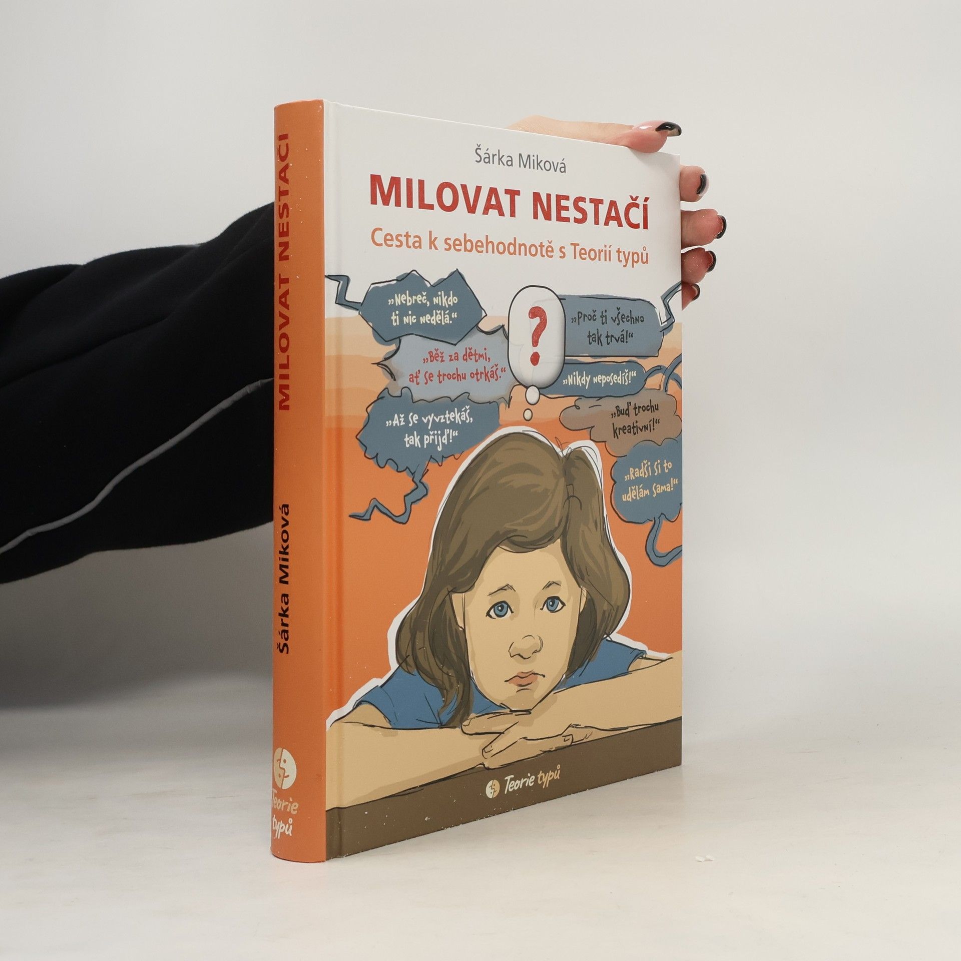 Šárka Míková Milovat nestačí