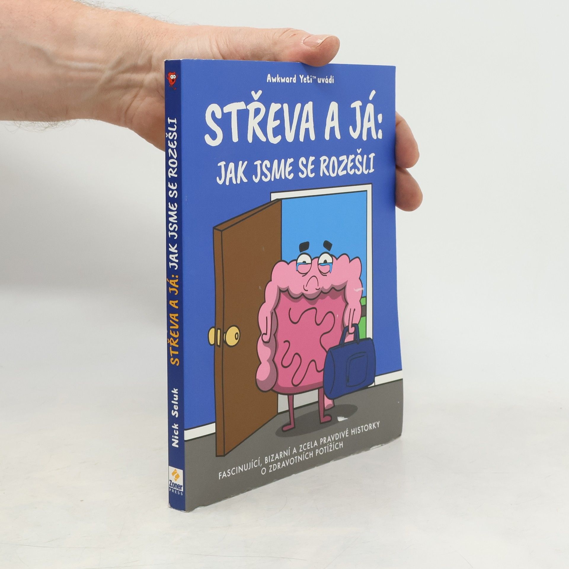 Střeva a já: Jak jsme se rozešli