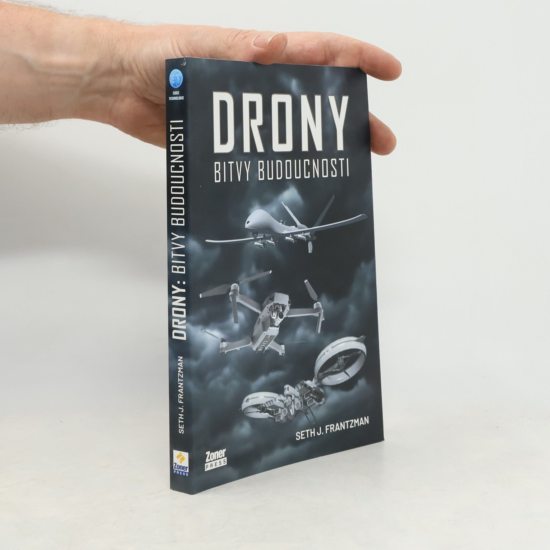 Seth J. Frantzman Drony : bitvy budoucnosti