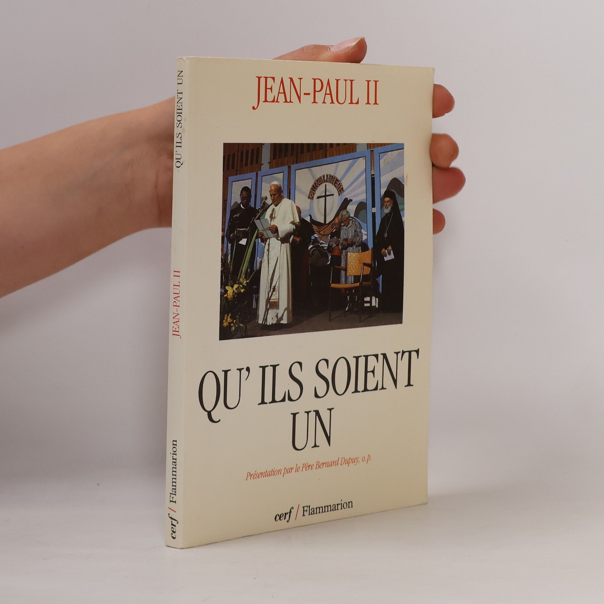 Père Bernard Dupuy Qu'ils soient un