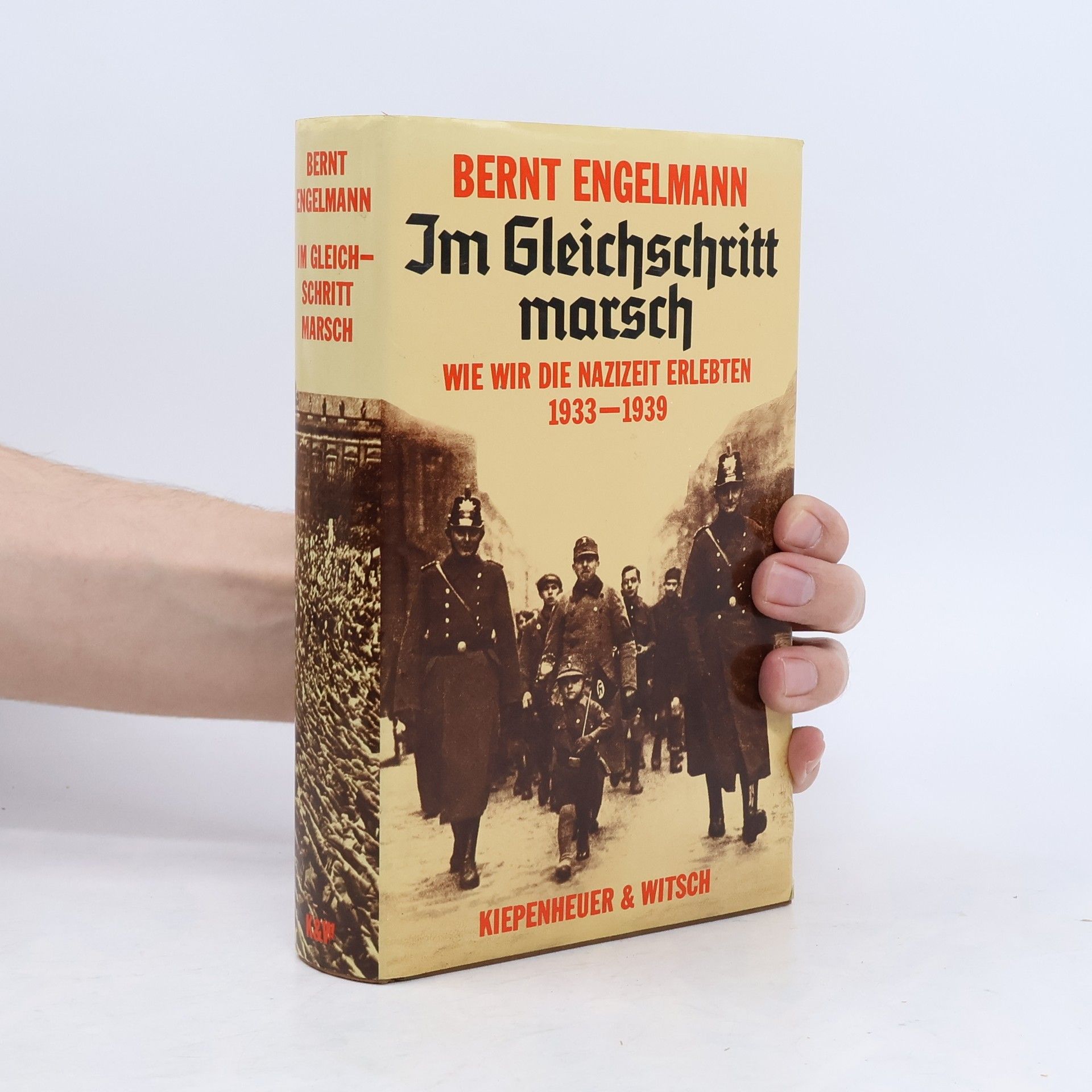 Bernt Engelmann Im Gleichschritt marsch