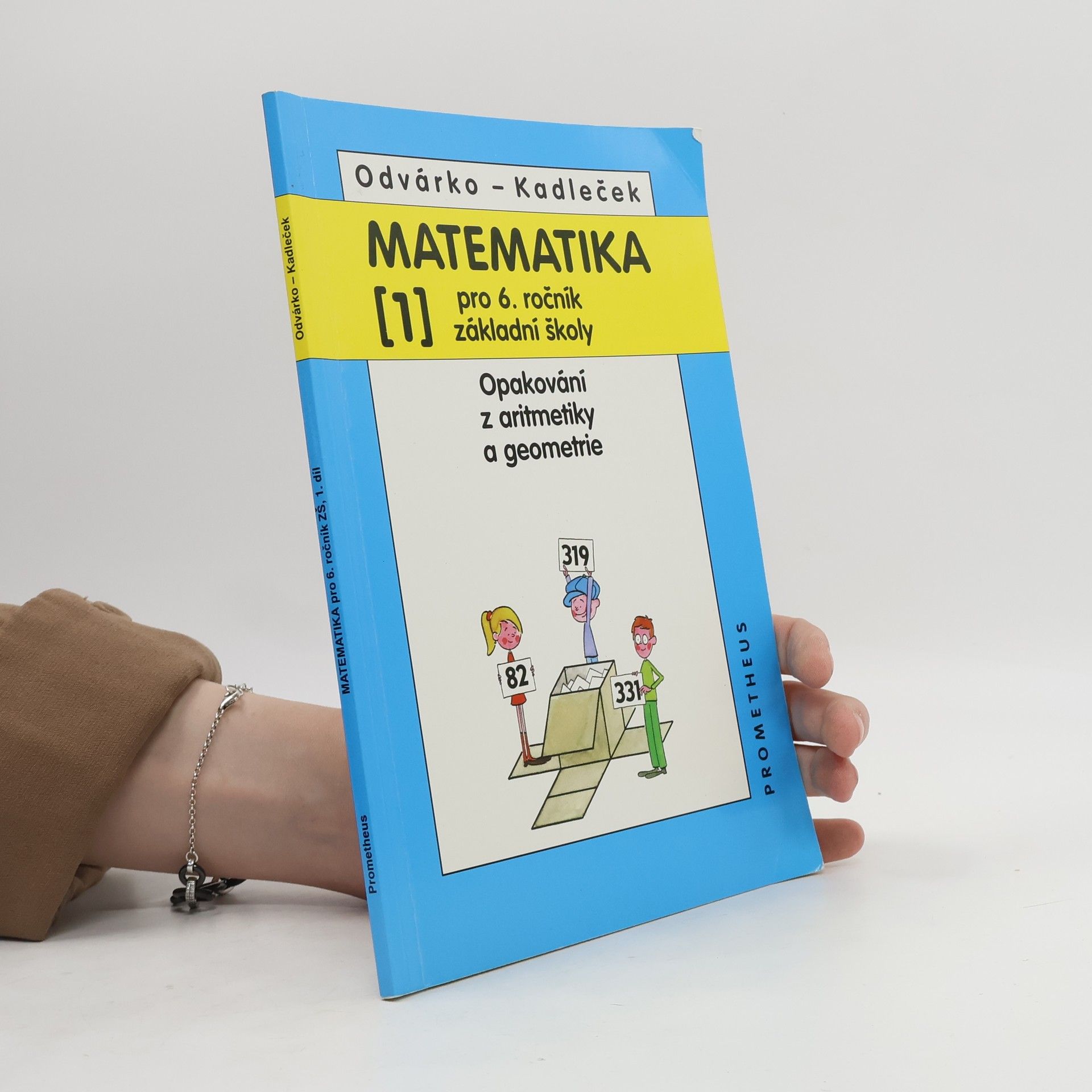 Jiří Kadleček Matematika pro 6. ročník základní školy, 1. díl