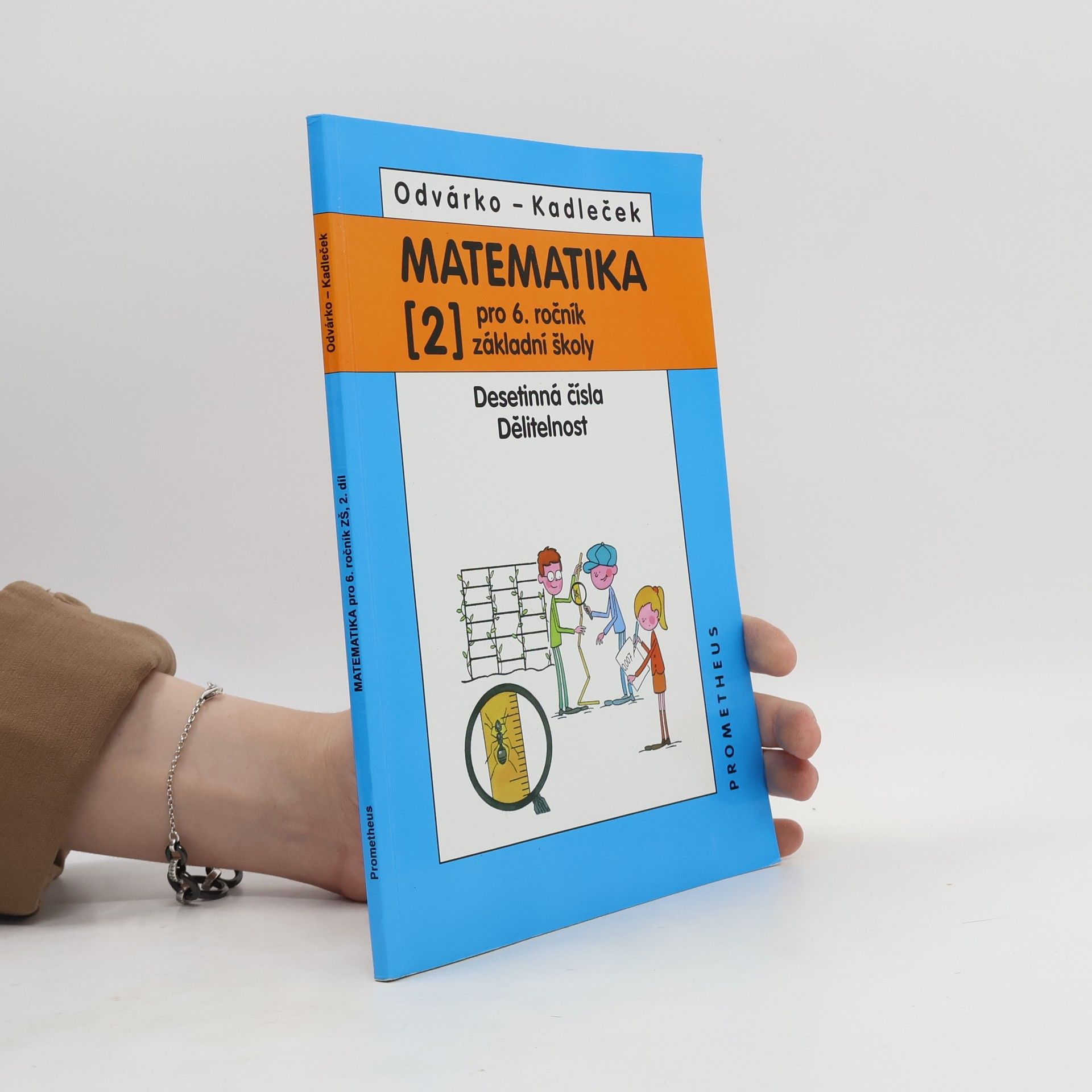 Jiří Kadleček Matematika pro 6. ročník základní školy