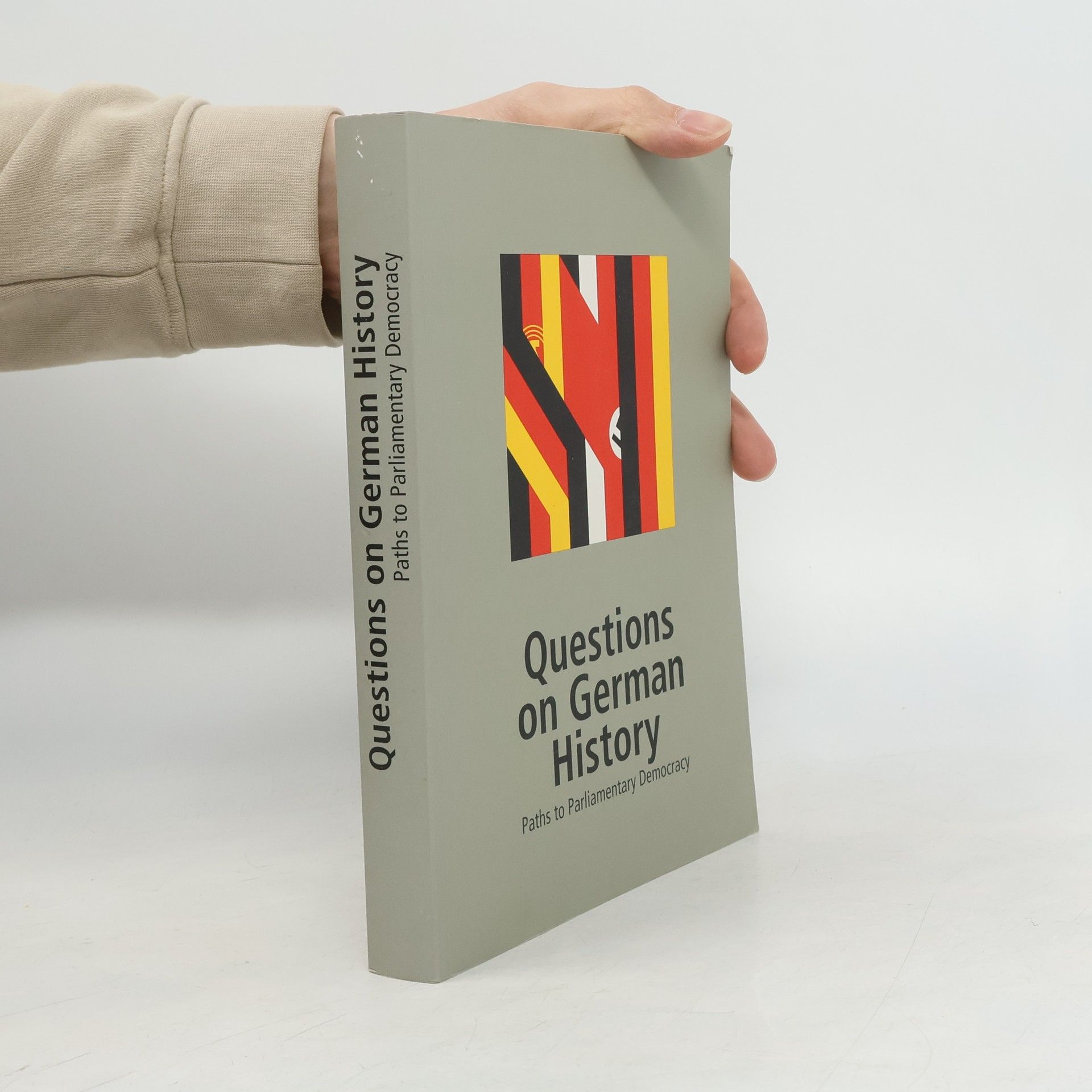 Collectif d'auteurs Fragen an die deutsche Geschichte