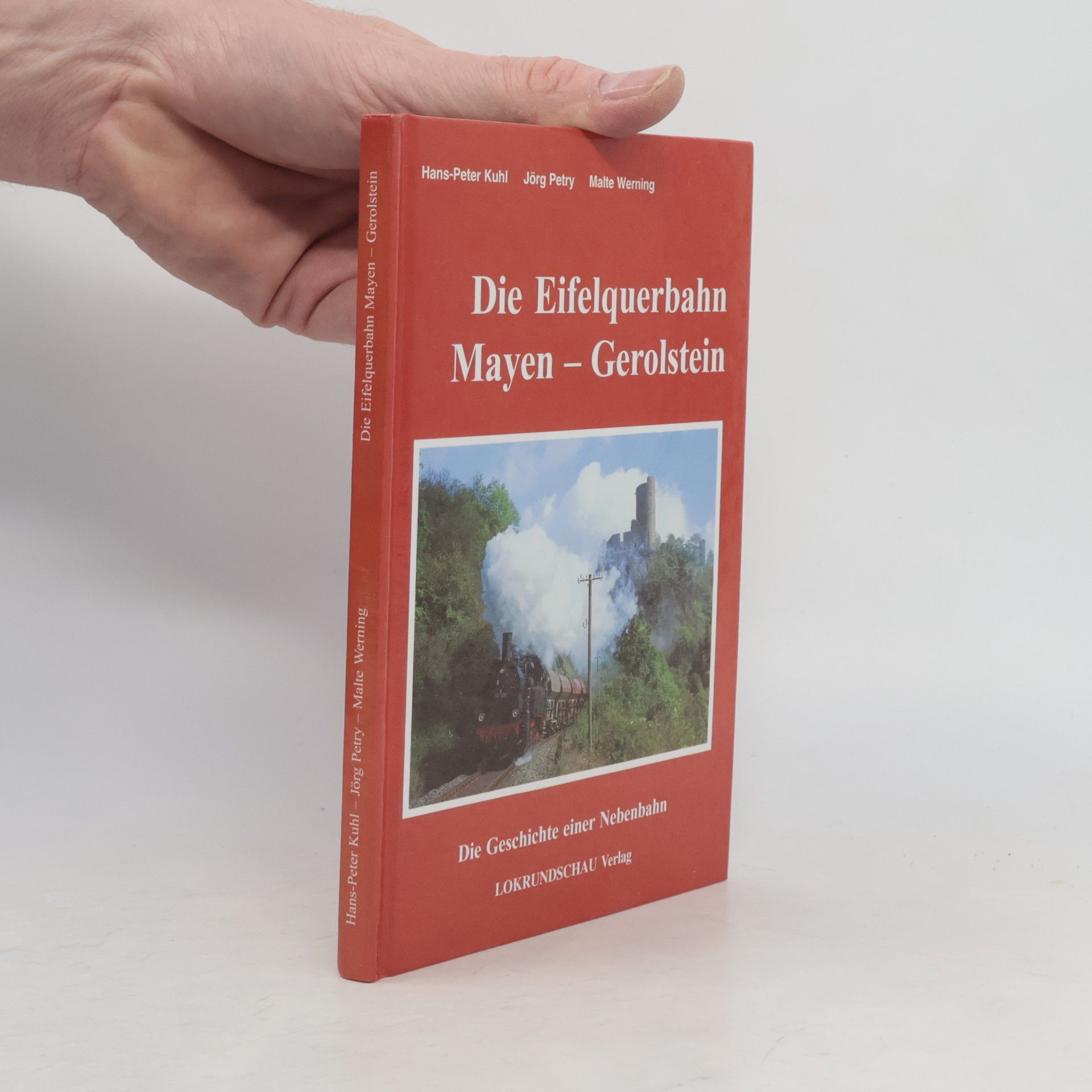 Die Eifelquerbahn Mayen-Gerolstein