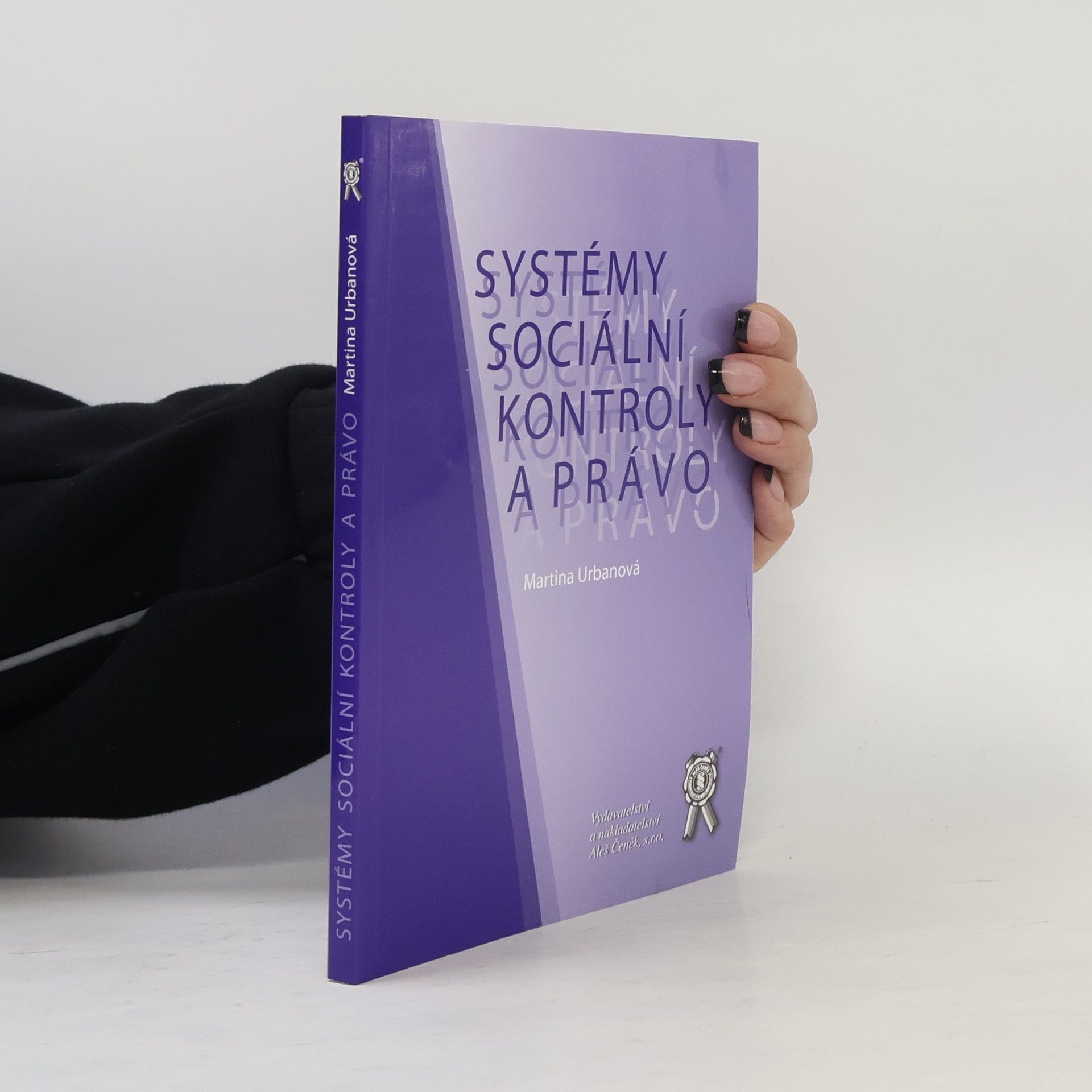 Martina Urban Systémy sociální kontroly a právo