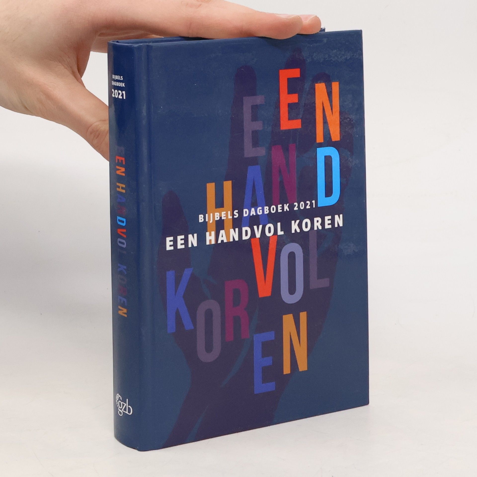 Kolektiv autorů Een handvol koren