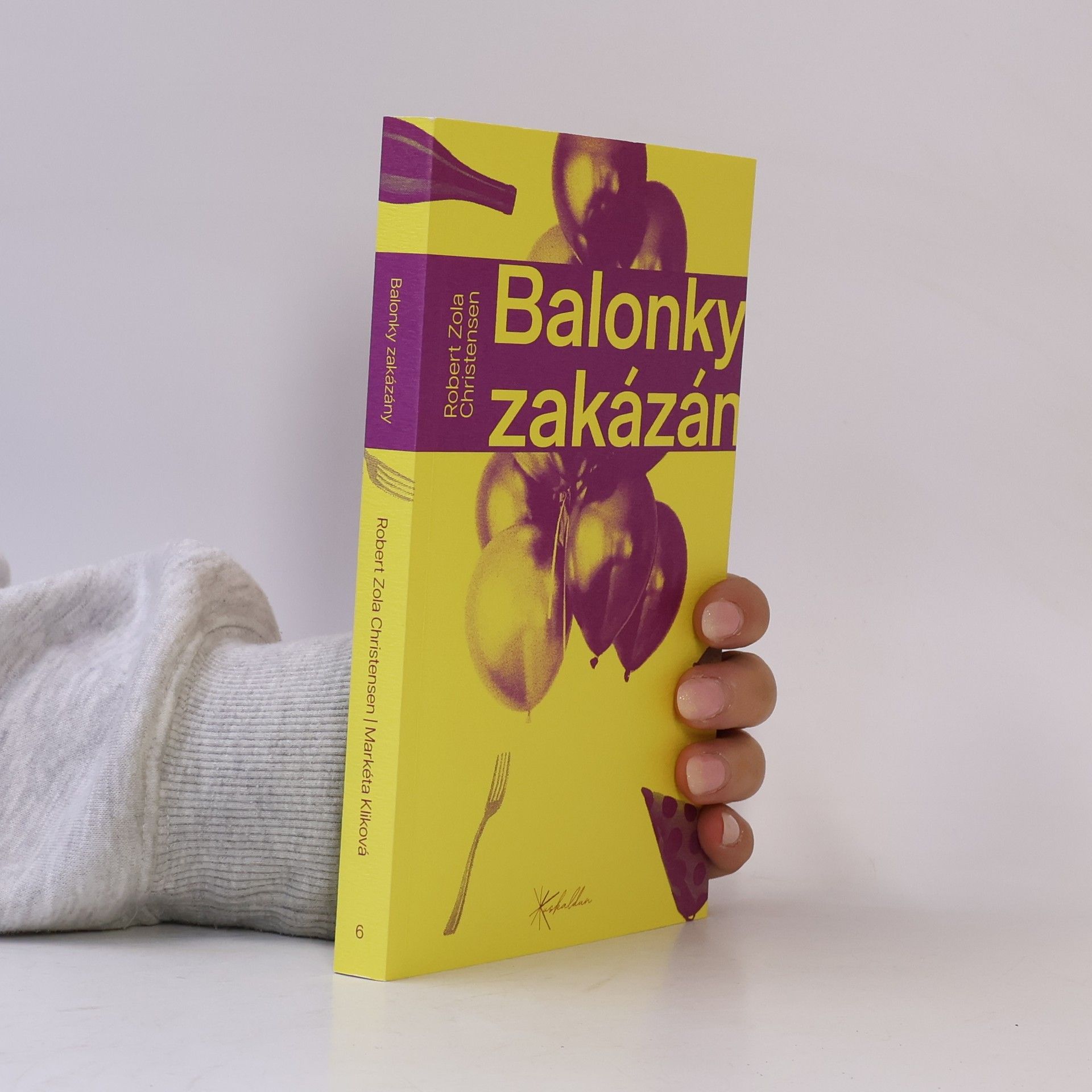 Robert Zola Christensen Balonky zakázány