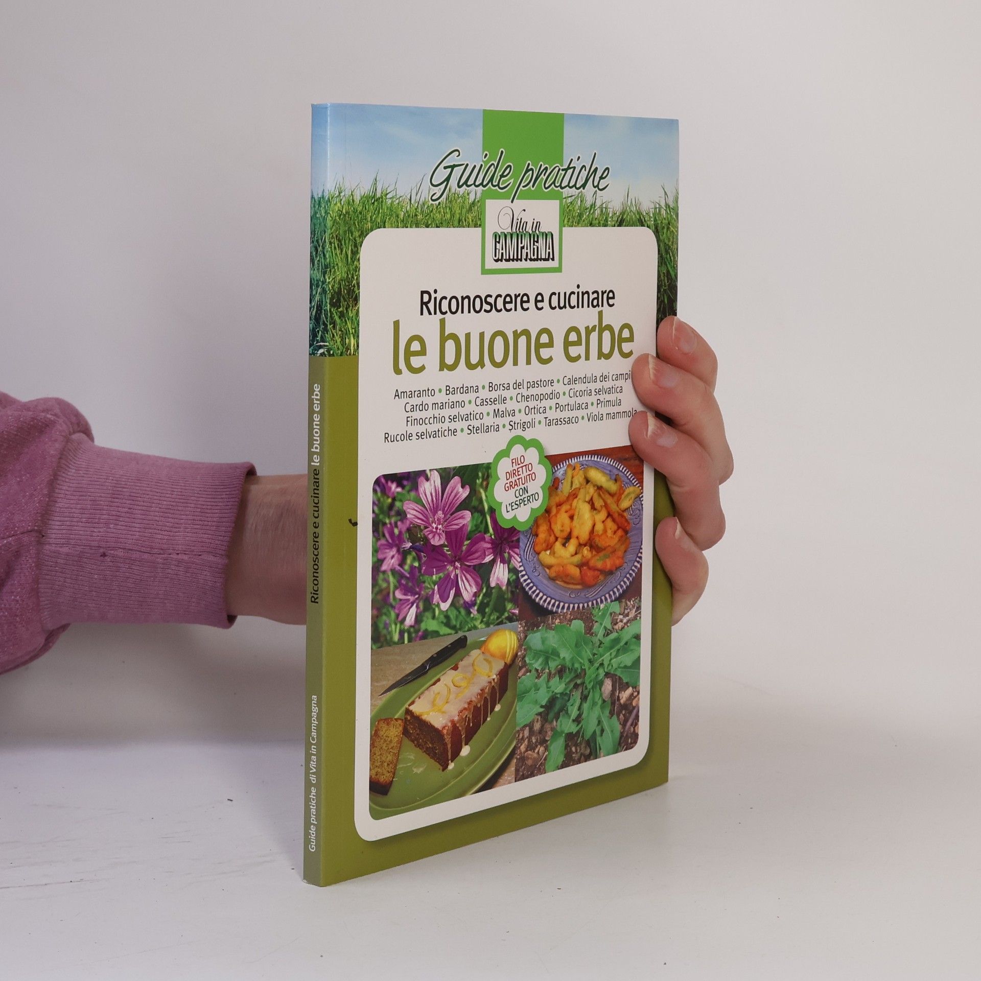 Adolfo Rosati Riconoscere e cucinare le buone erbe vol. 1