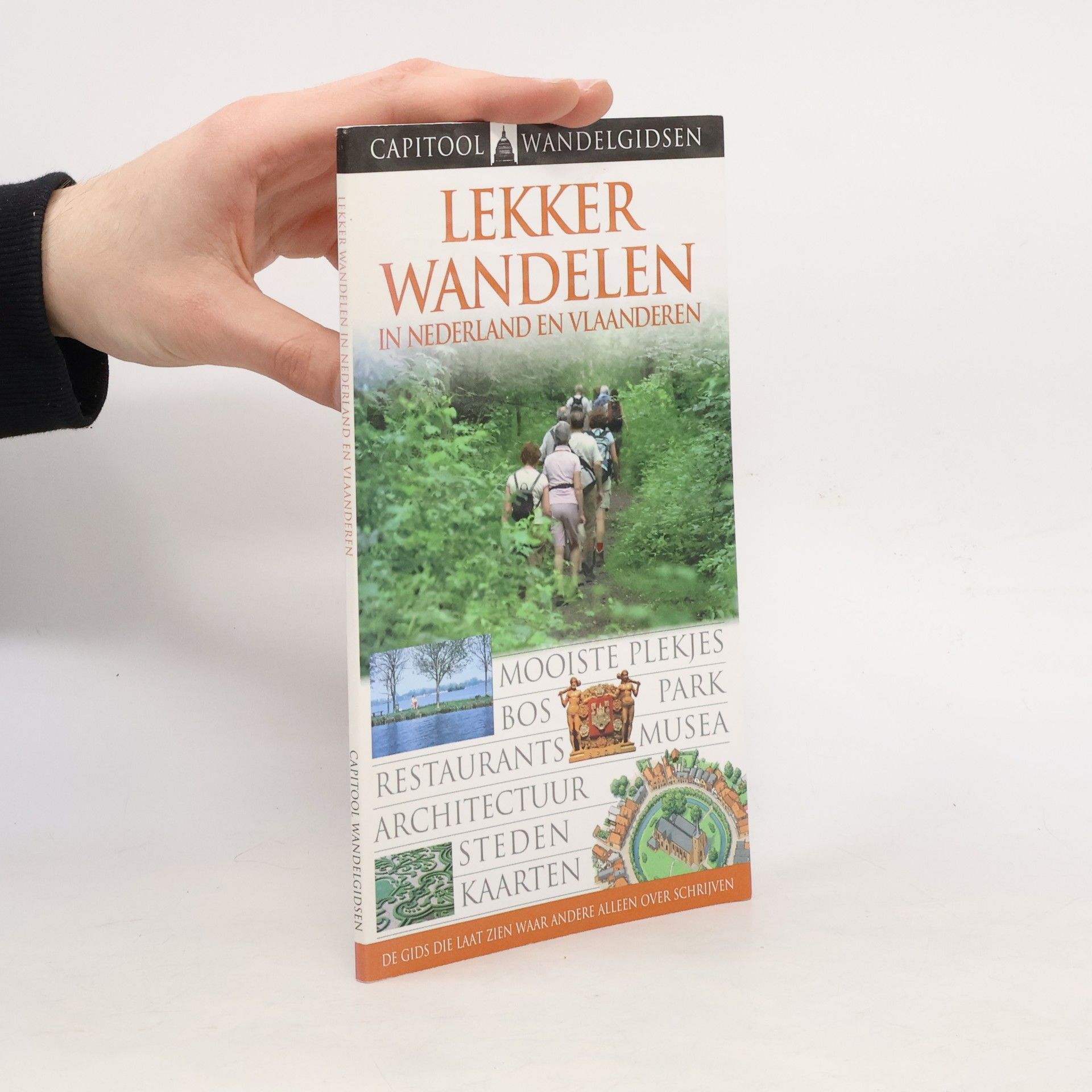 Autores varios Capitool wandelgidsen Lekker wandelen in Nederland en Vlaanderen